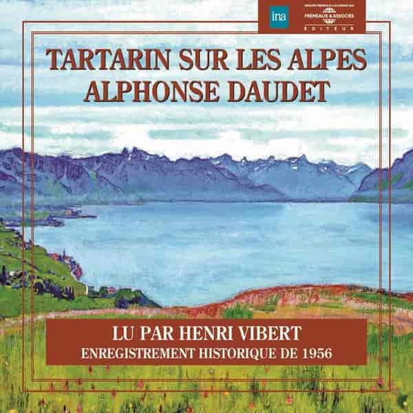 Couverture du livre audio Tartarin sur les Alpes De Alphonse Daudet 