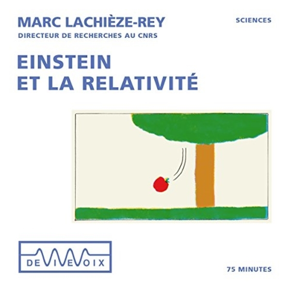 Couverture du livre audio Einstein et la relativité De Marc Lachièze-rey 