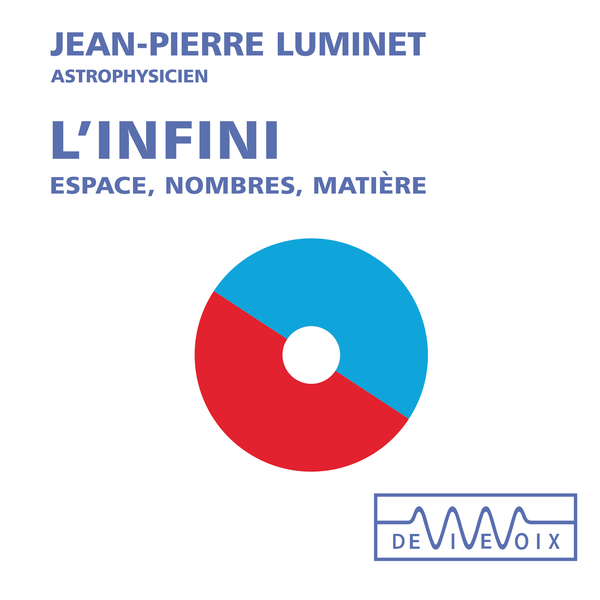 Couverture du livre audio L'infini. Espace, nombres, matière De Jean-Pierre Luminet 