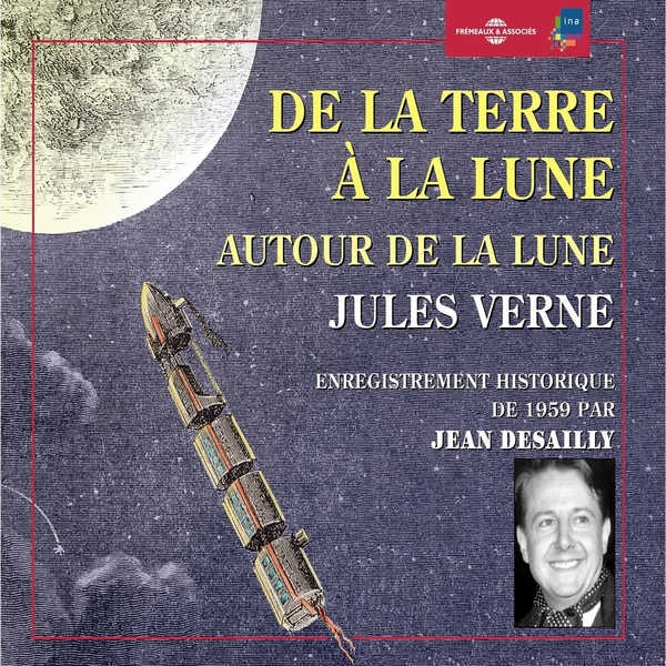 Couverture du livre audio De la Terre à la Lune De Jules Verne 