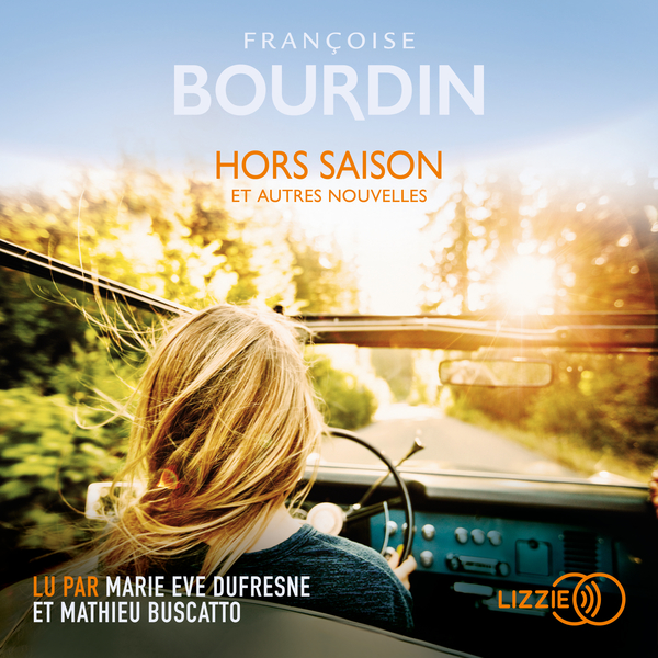 Couverture du livre audio Hors saison De Françoise Bourdin 
