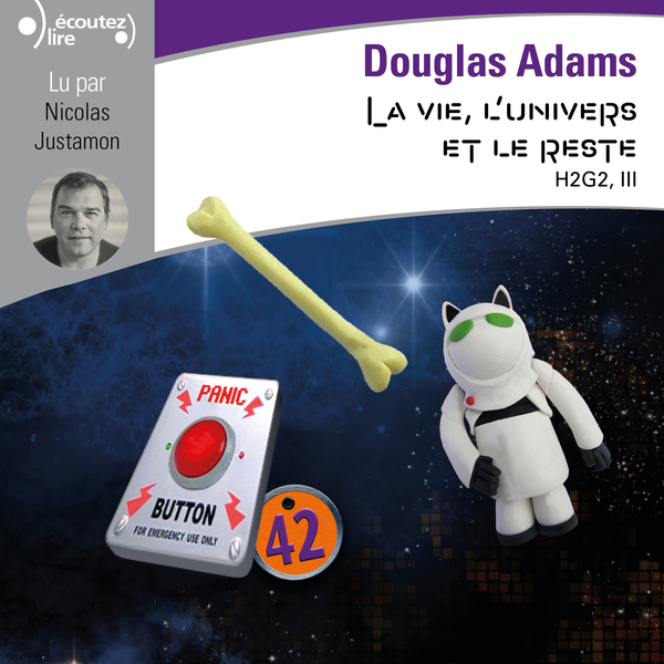 Couverture du livre audio H2G2 (Tome 3) - La Vie, l'Univers et le Reste De Douglas Adams 