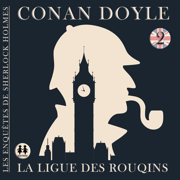 Couverture du livre audio La ligue des rouquins De Arthur Conan Doyle 