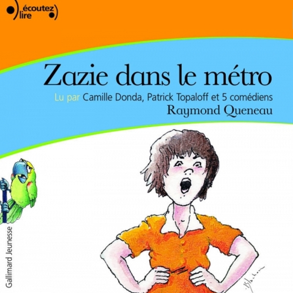 Couverture du livre audio Zazie dans le métro De Raymond Queneau 