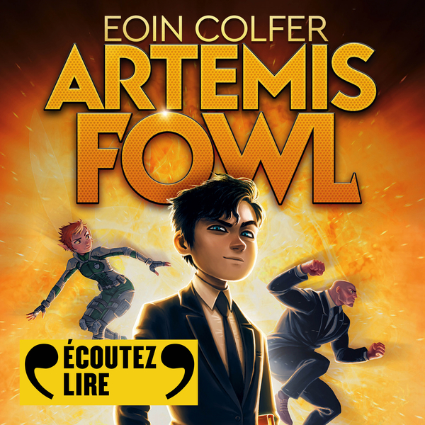 Couverture du livre audio Artemis Fowl De Eoin Colfer 