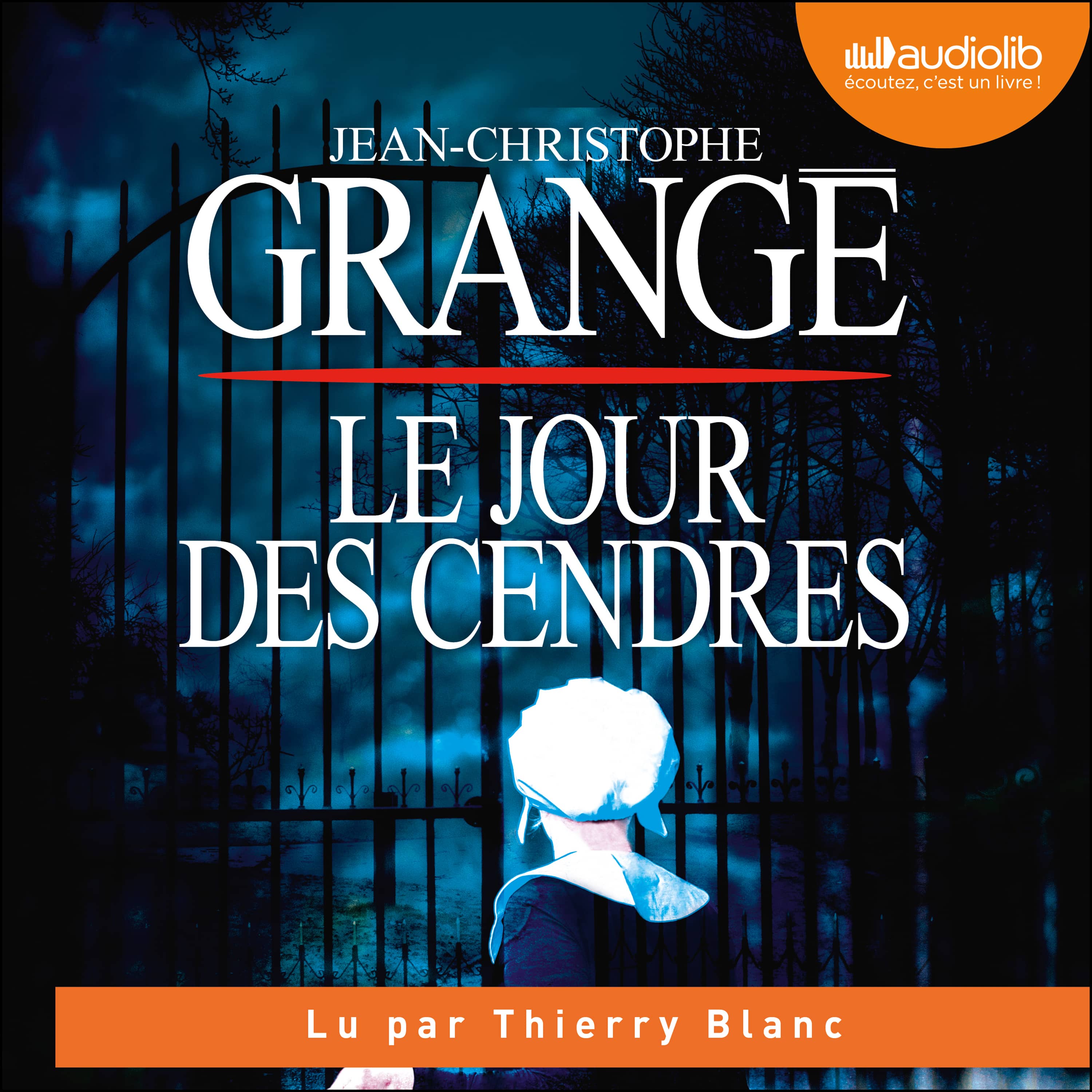Couverture du livre audio Le Jour des cendres De Jean-Christophe Grangé 