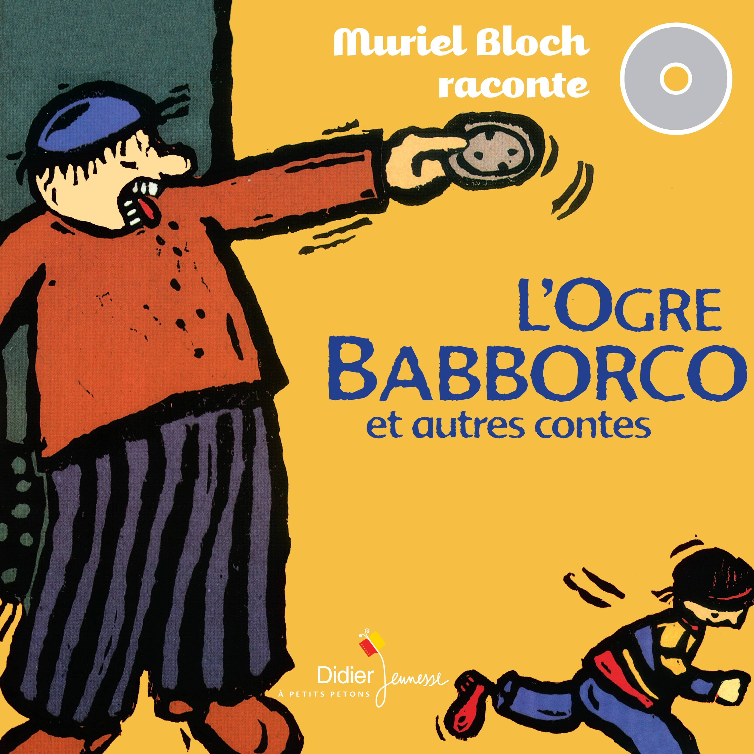 Couverture du livre audio L'Ogre Babborco et autres contes De Muriel Bloch 