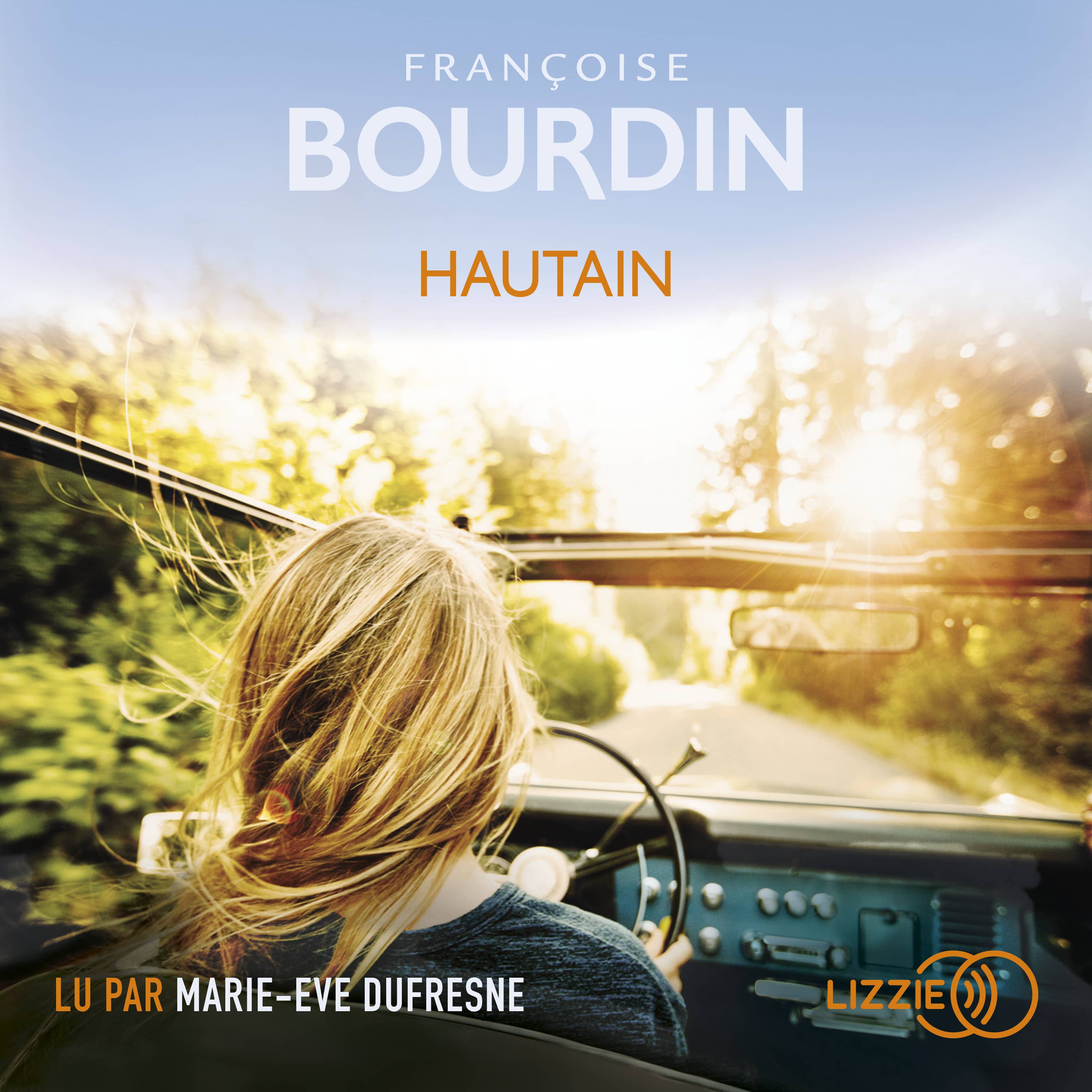 Couverture du livre audio Hautain De Françoise Bourdin 