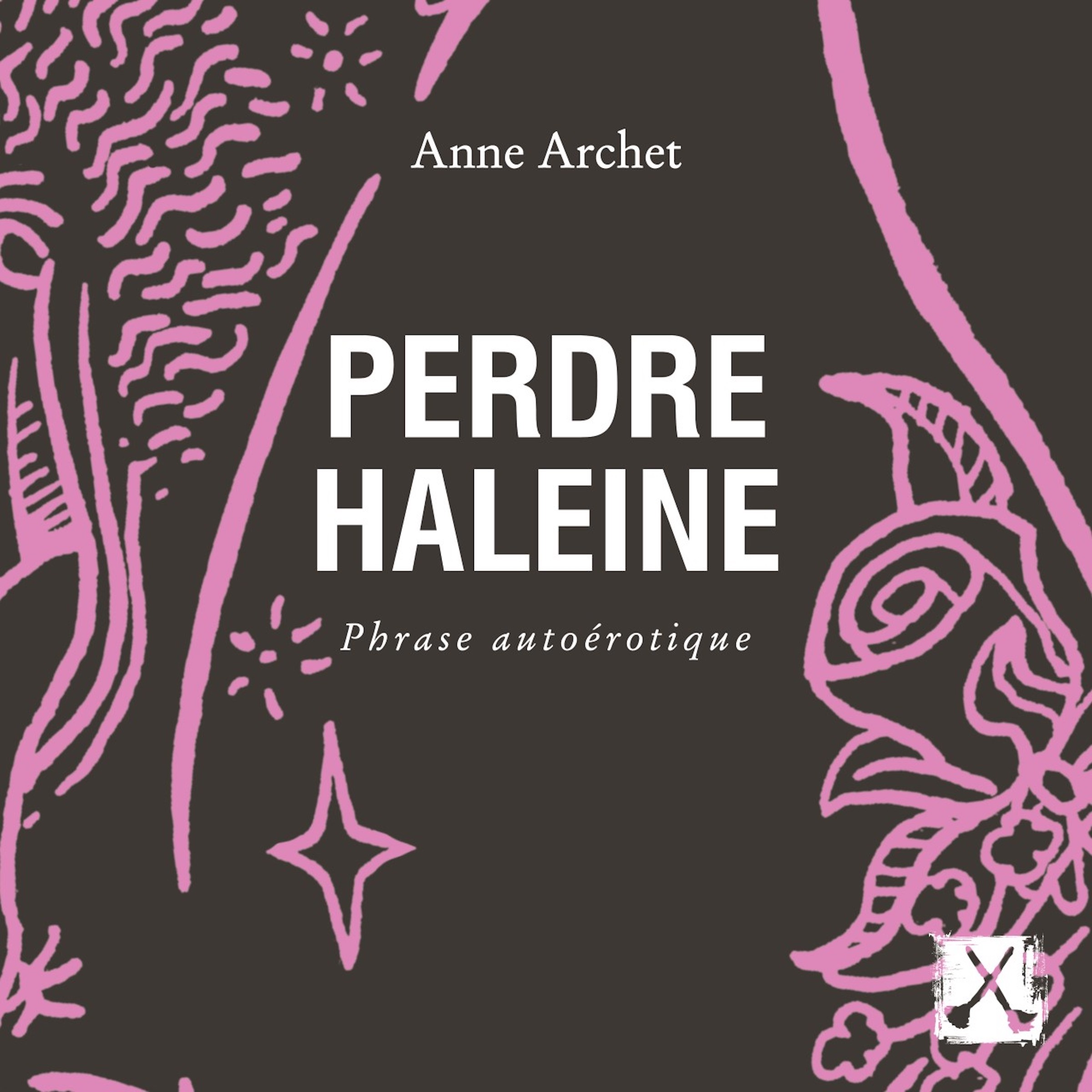 Couverture du livre audio Perdre haleine De Anne Archet 