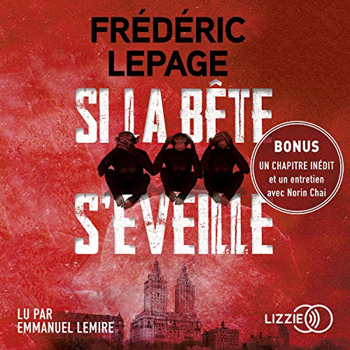 Couverture du livre audio Si la bête s'éveille De Frédéric Lepage 