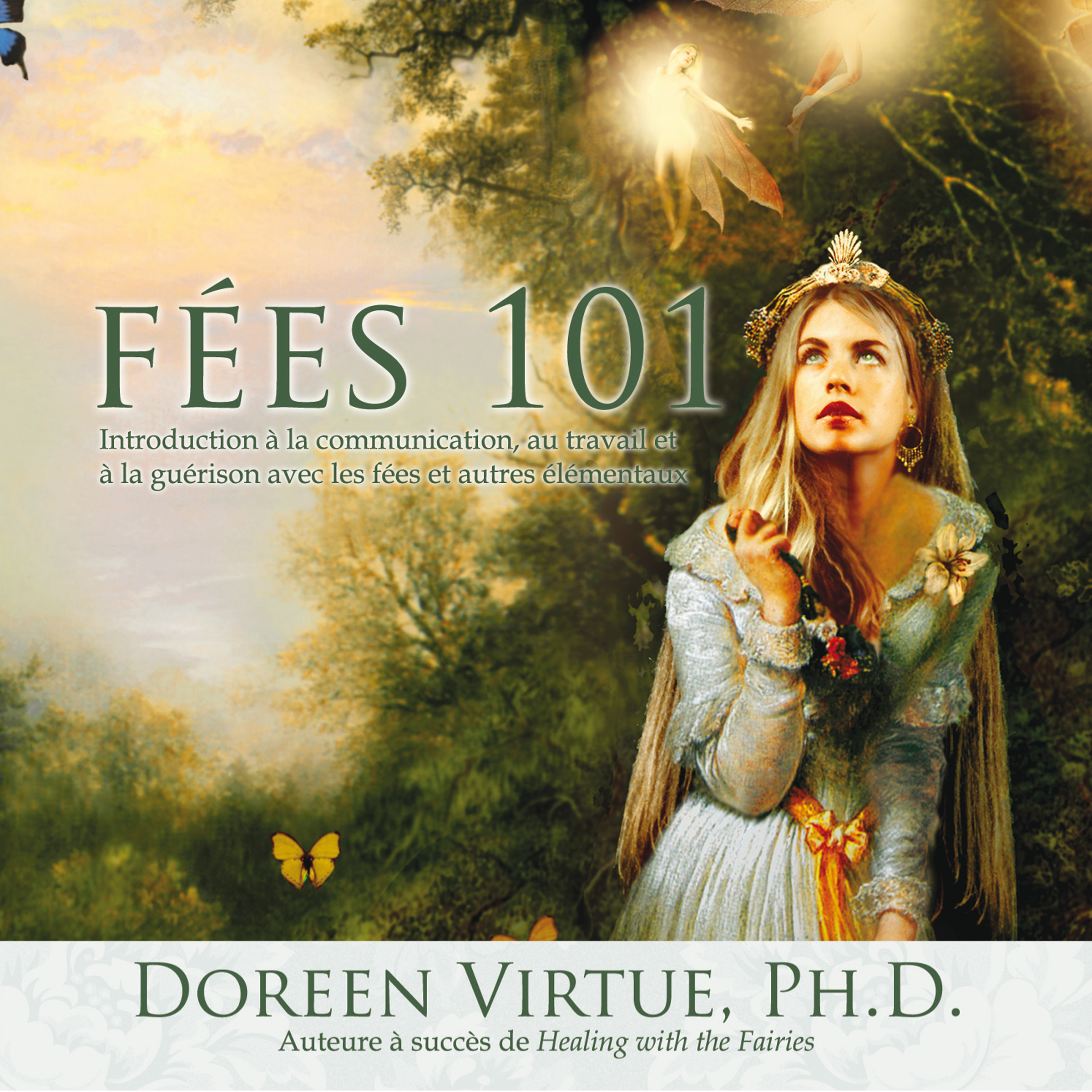 Couverture du livre audio Fées 101 De Doreen Virtue 