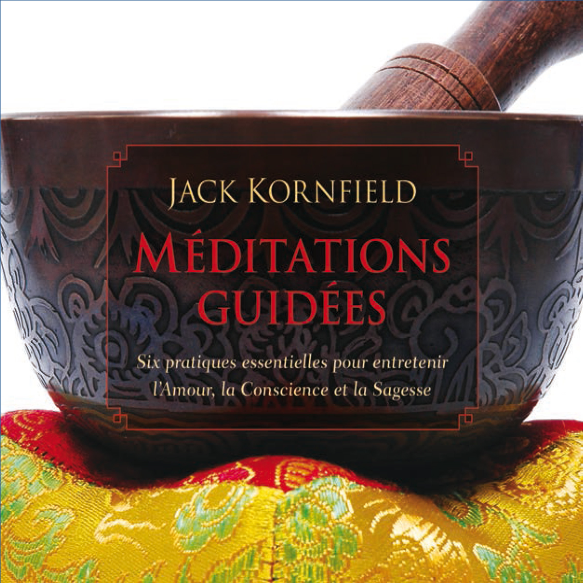 Couverture du livre audio Méditations guidées De Jack Kornfield 