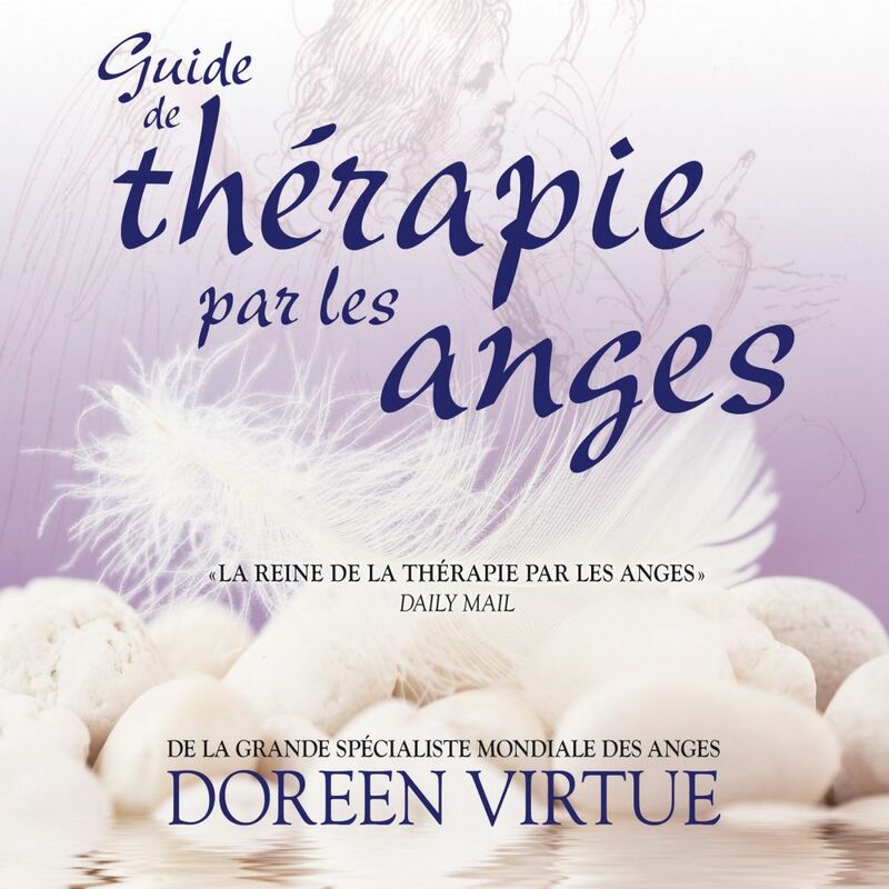 Couverture du livre audio Guide de thérapie par les anges De Doreen Virtue 
