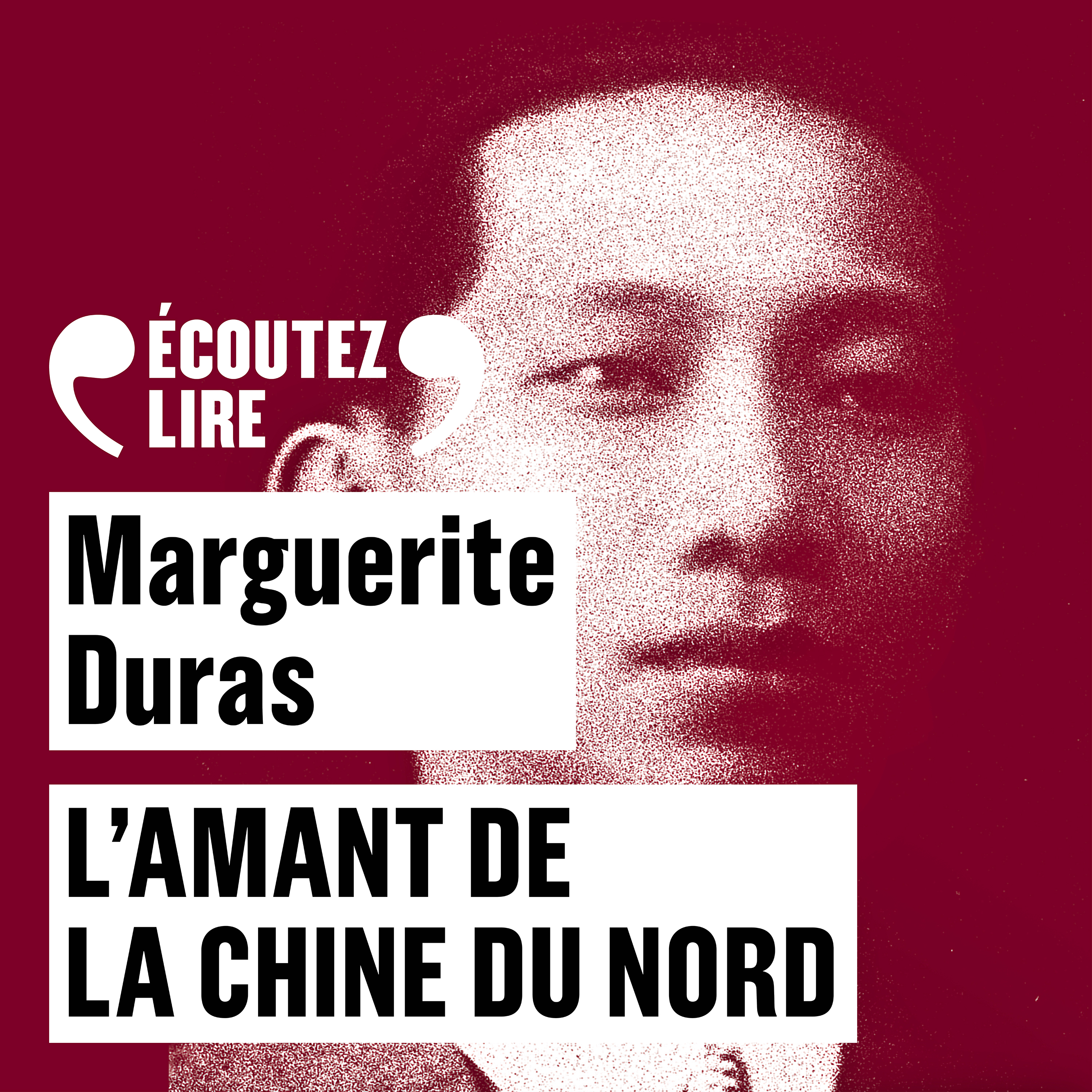 Couverture du livre audio L'Amant de la Chine du Nord De Marguerite Duras 