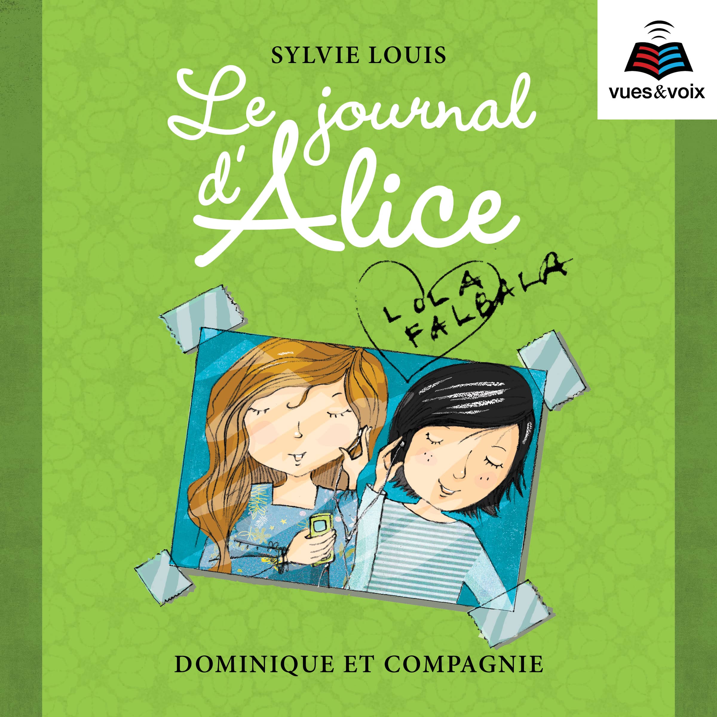 Couverture du livre audio Le journal d'Alice - Tome 2 De Sylvie Louis 
