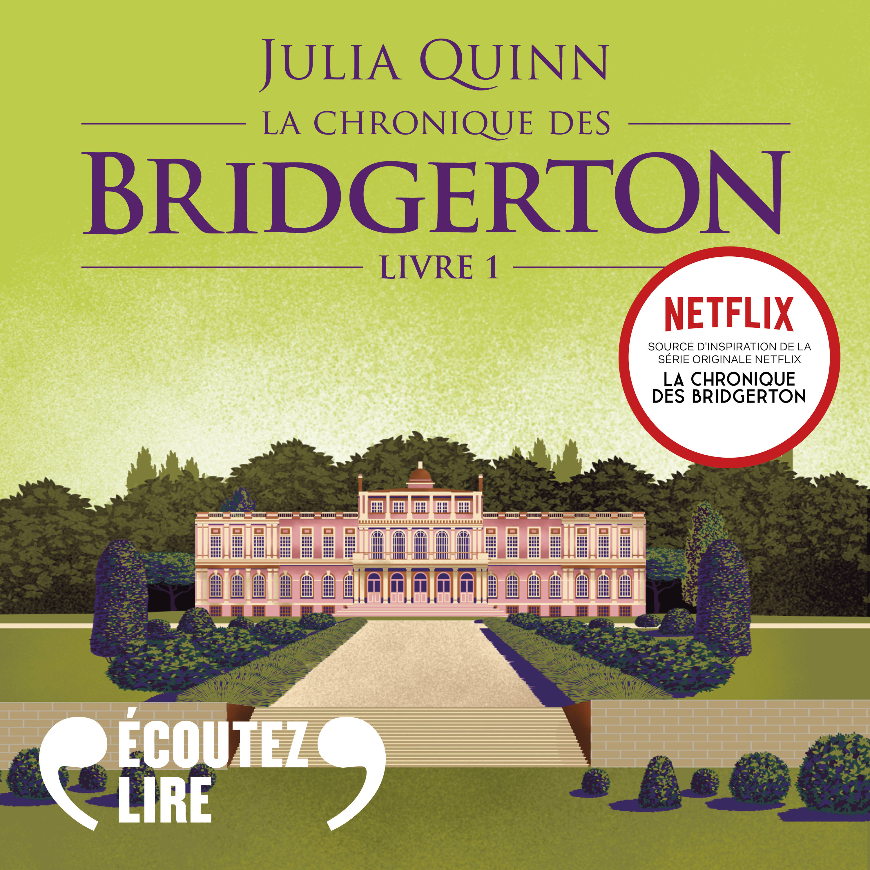 Couverture du livre audio La chronique des Bridgerton (Tome 1) - Daphné De Julia Quinn 