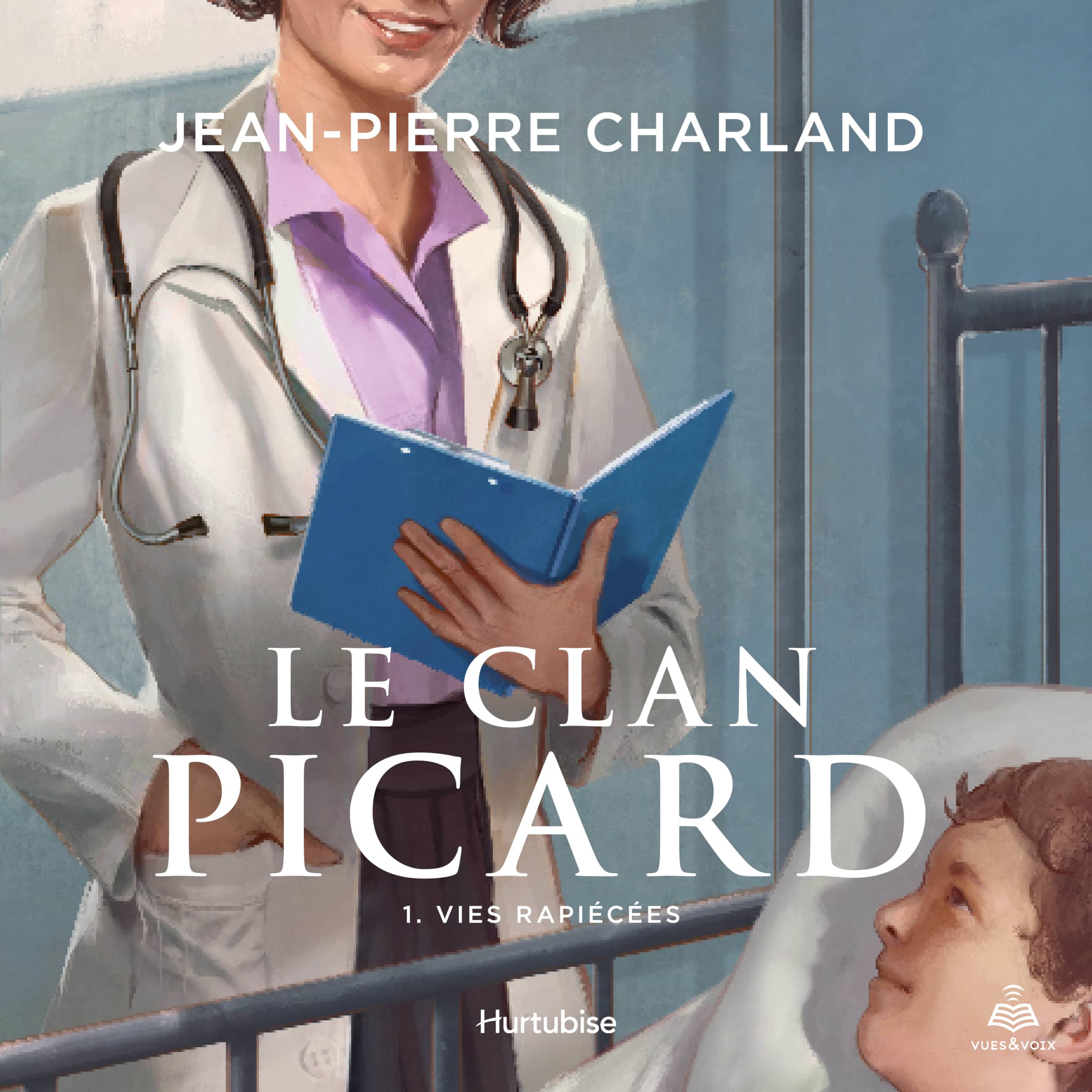 Couverture du livre audio Le clan Picard tome 1 De Jean-Pierre Charland 