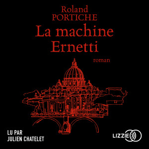 Couverture du livre audio La Machine Ernetti De Roland Portiche 