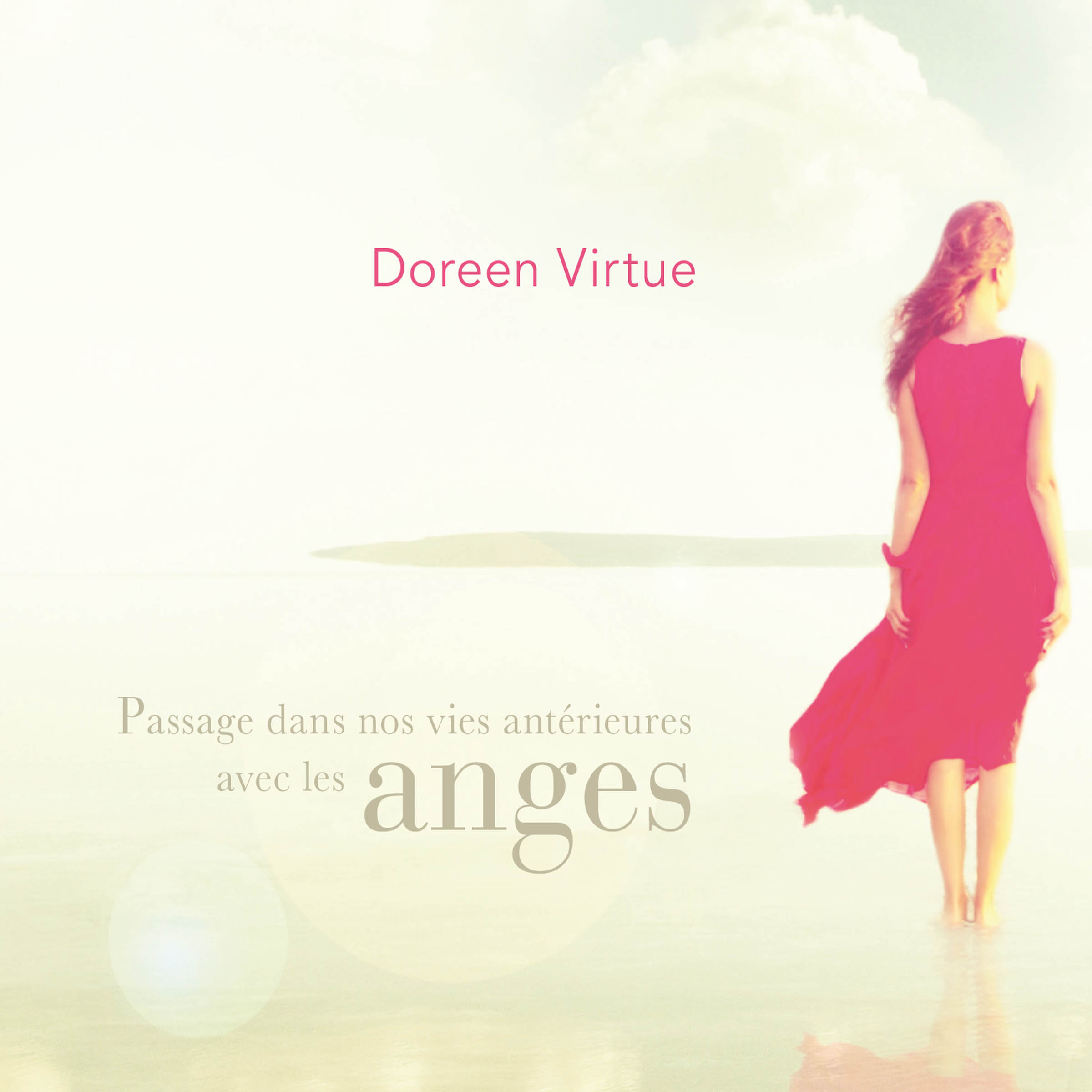 Couverture du livre audio Passage dans nos vies antérieures avec les anges De Doreen Virtue 