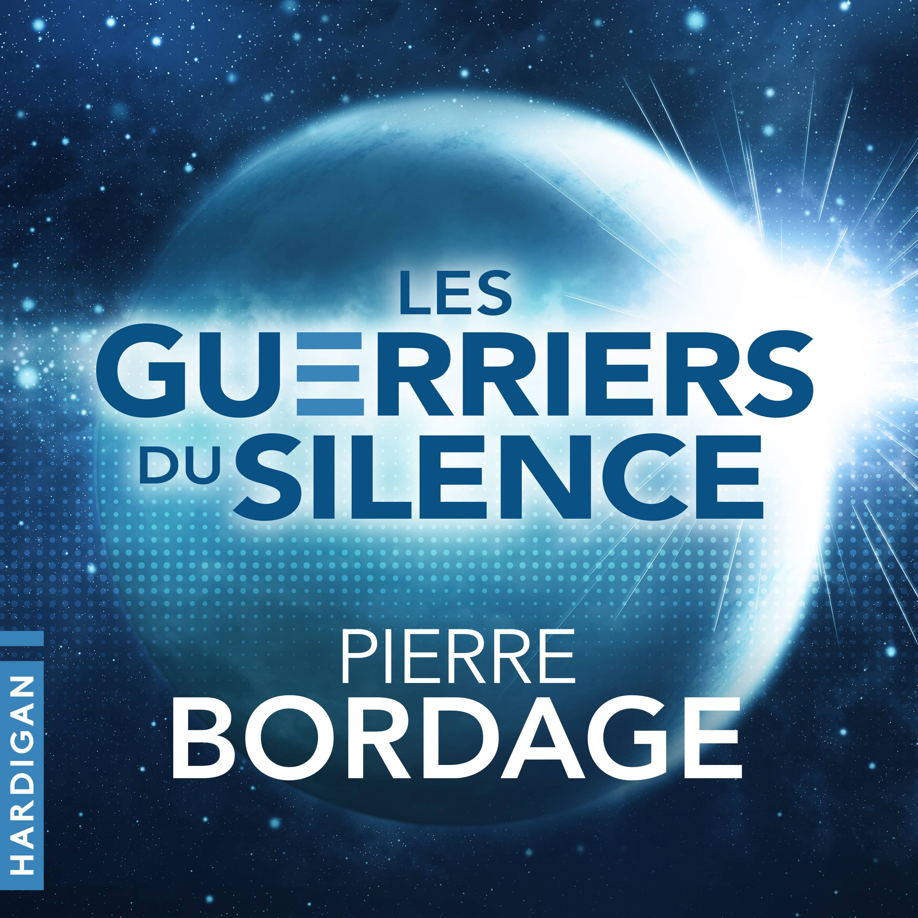 Les Guerriers du silence Les Guerriers du silence 1 Livre audio