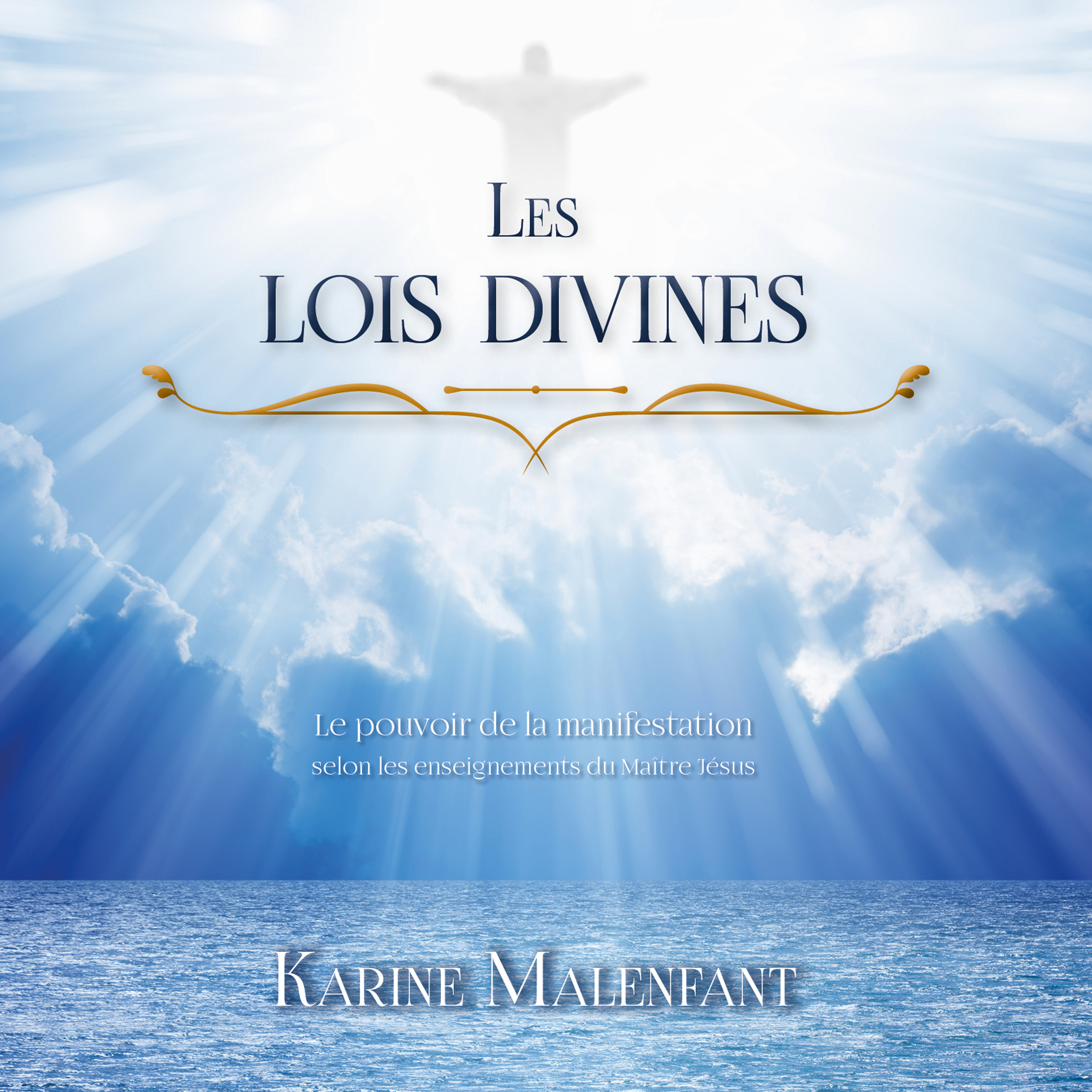 Couverture du livre audio Les lois divines De Karine Malenfant 