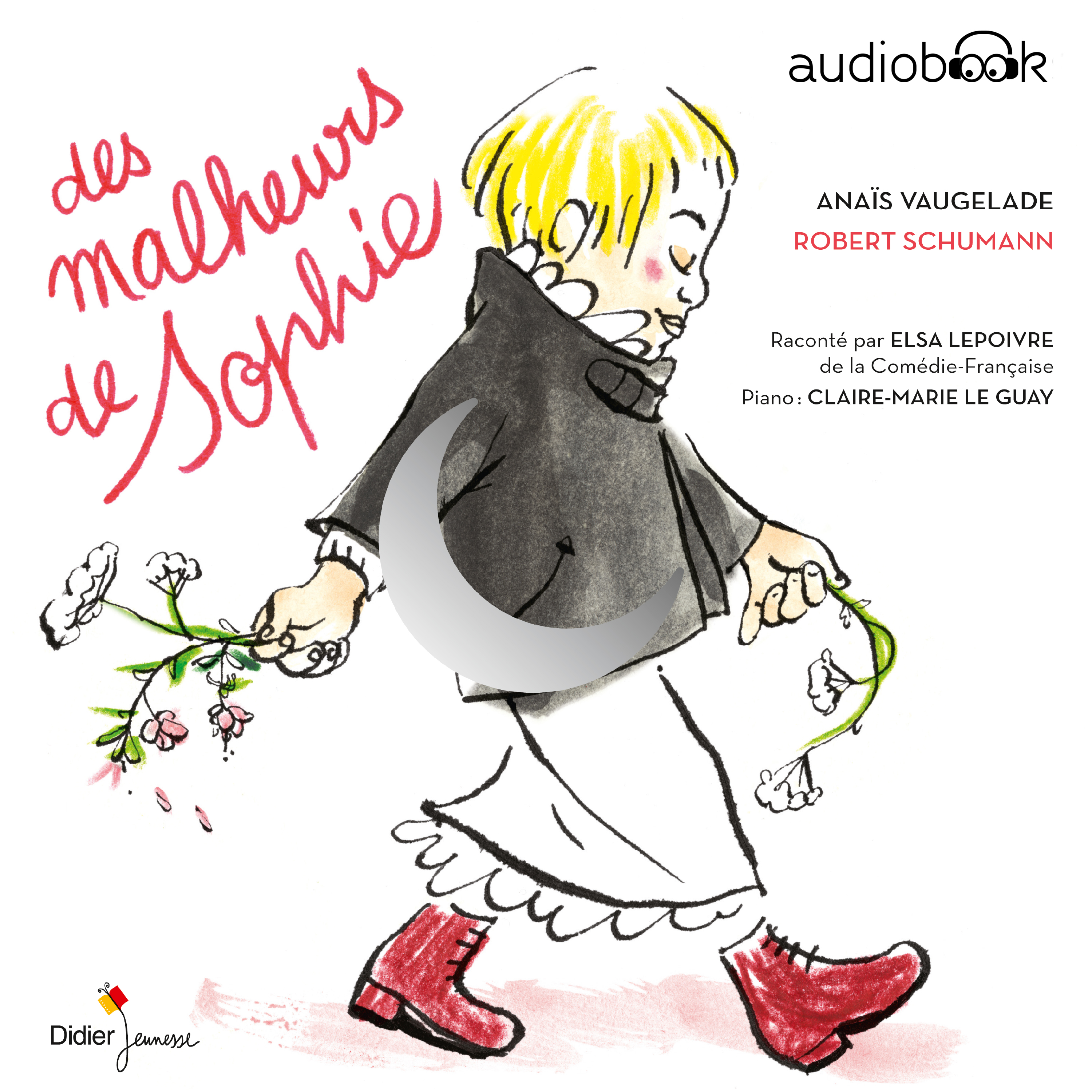 Couverture du livre audio Des Malheurs de Sophie De Anaïs Vaugelade 