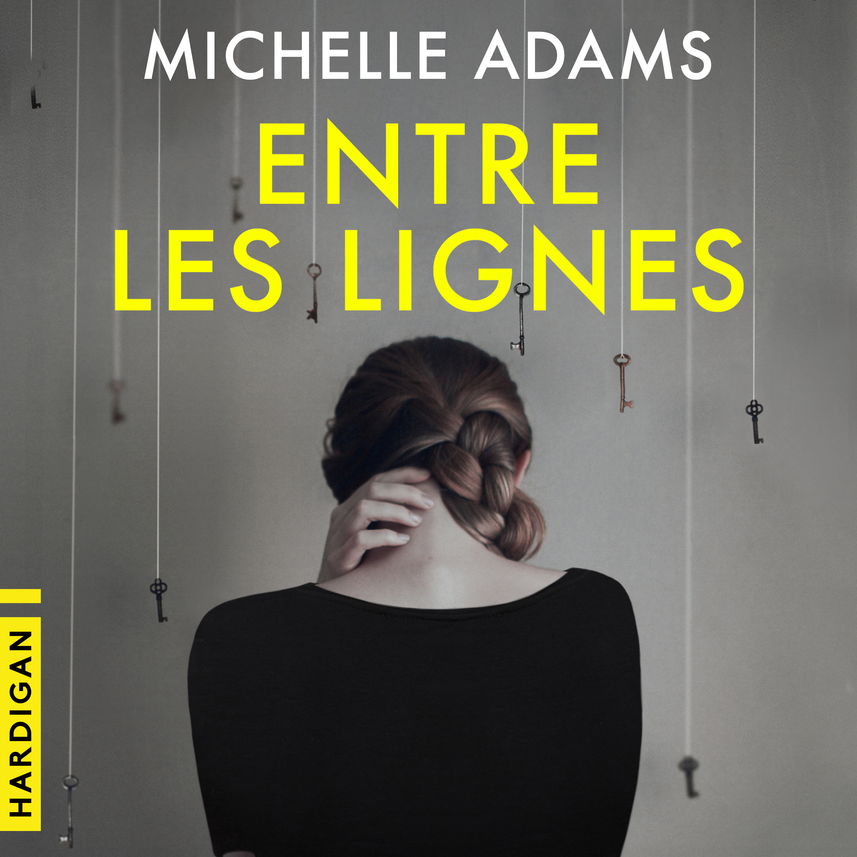 Couverture du livre audio Entre les lignes De Michelle Adams 