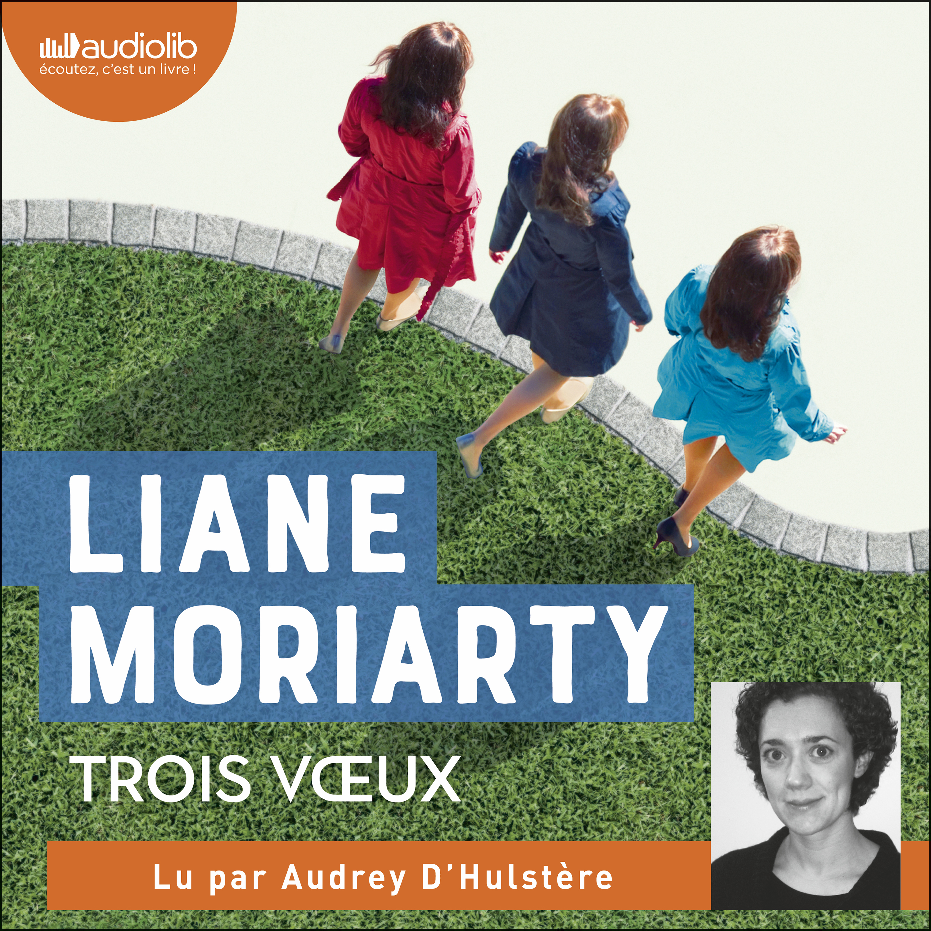 Couverture du livre audio Trois vœux De Liane Moriarty 