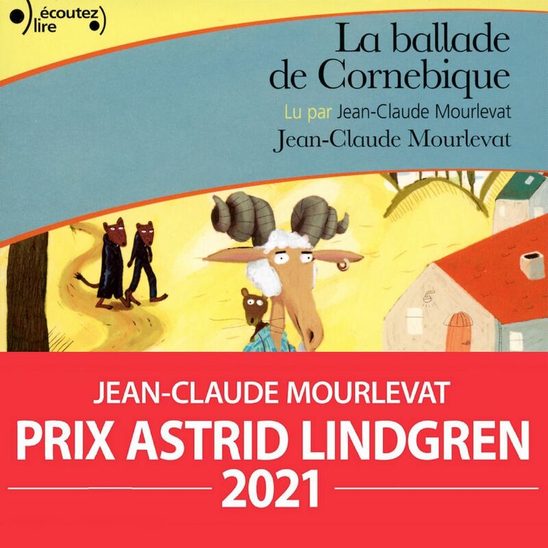 Couverture du livre audio La ballade de Cornebique De Jean-Claude Mourlevat 