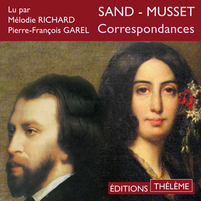 Couverture du livre audio Correspondances Sand - Musset De George Sand 