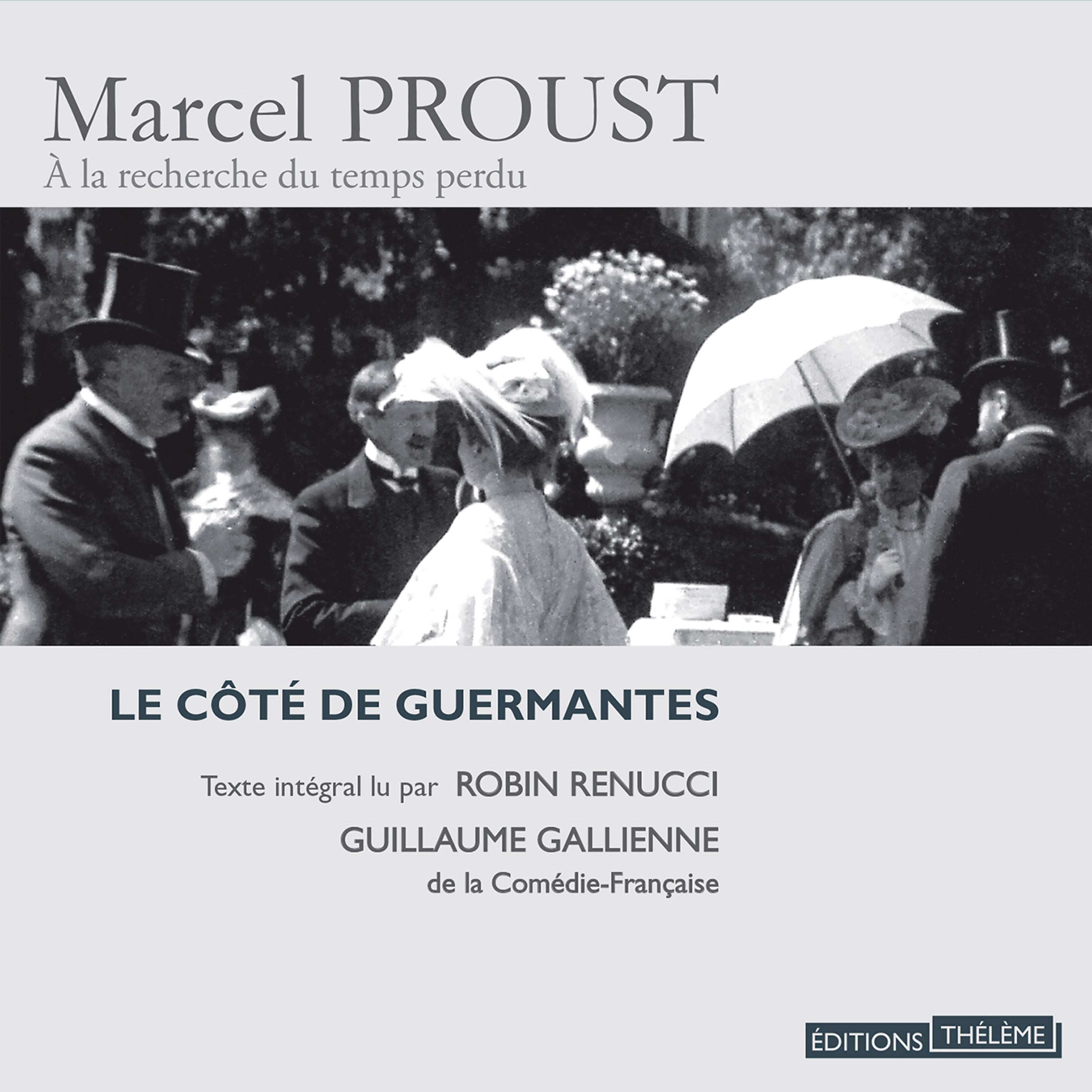 Couverture du livre audio À la recherche du temps perdu 3 - Le côté de Guermantes De Marcel Proust 
