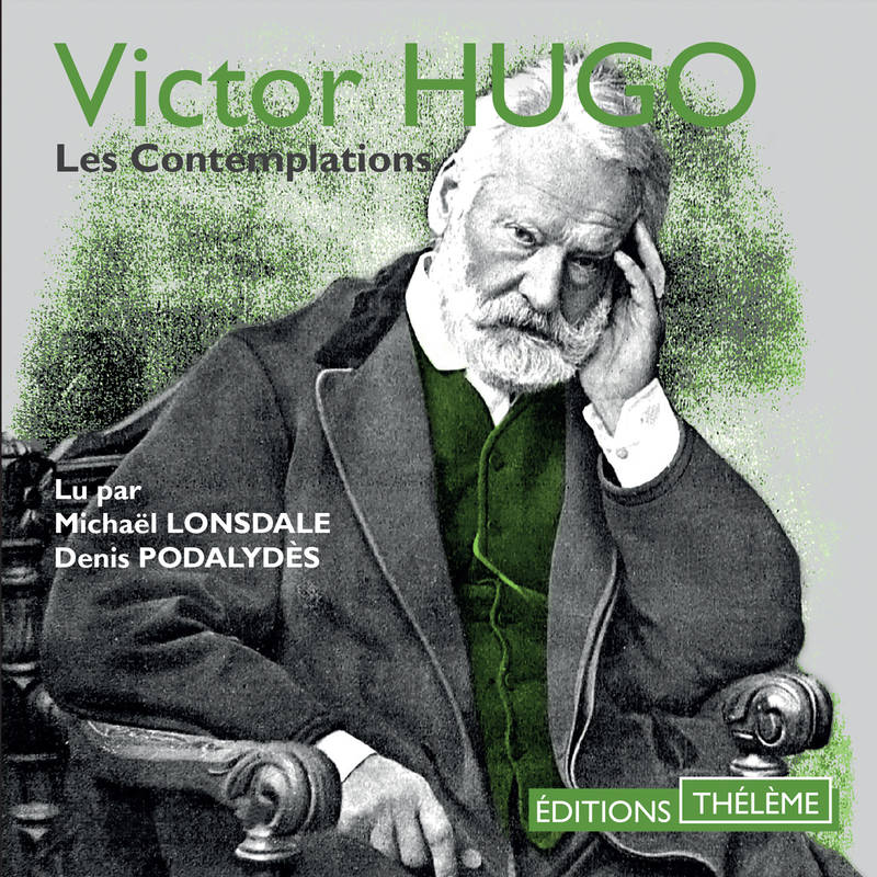 Couverture du livre audio Les Contemplations De Victor Hugo 
