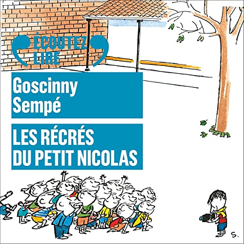 Couverture du livre audio Les récrés du Petit Nicolas De René Goscinny 