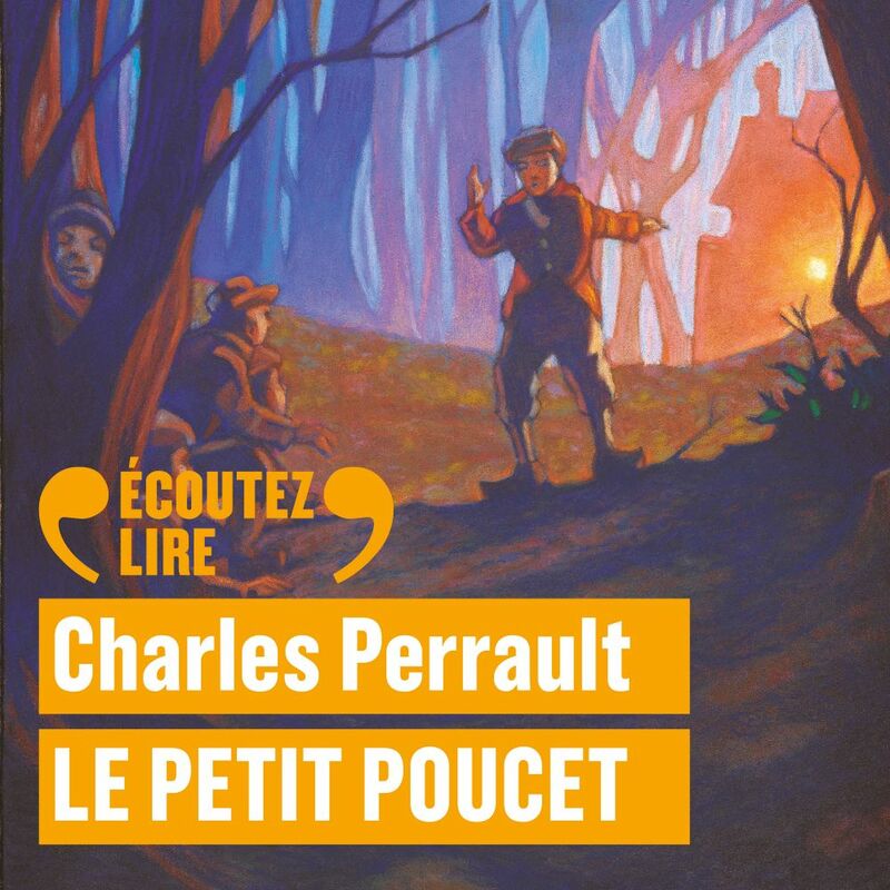 Couverture du livre audio Le Petit Poucet De Charles Perrault 