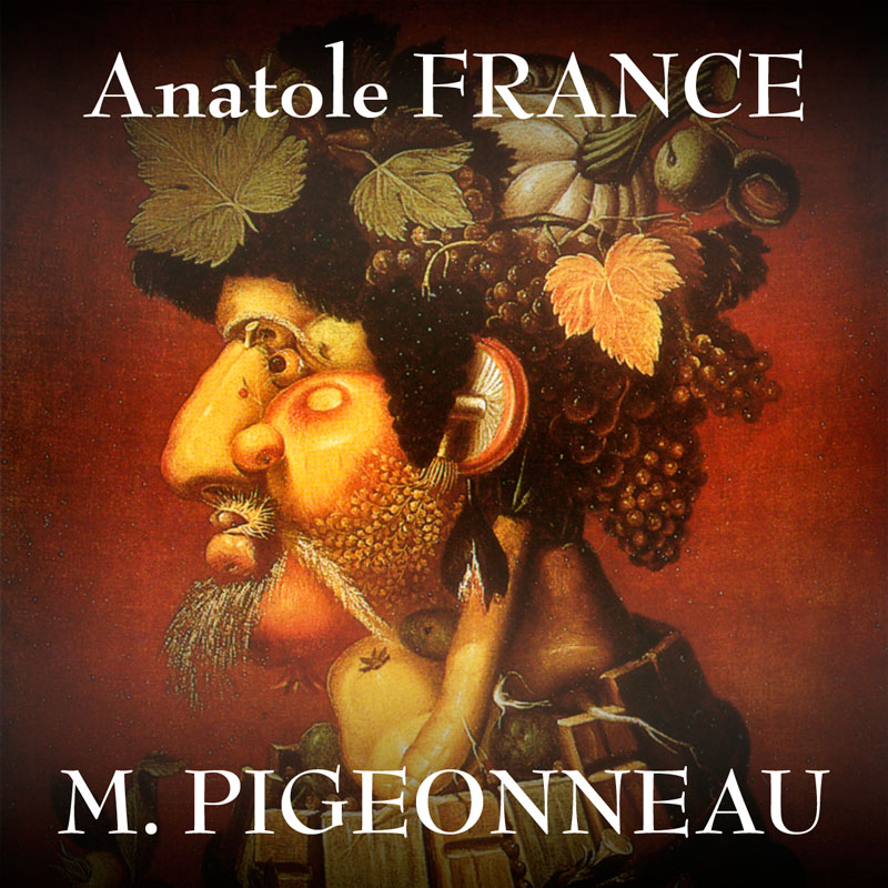 Couverture du livre audio M Pigeonneau De Anatole France 