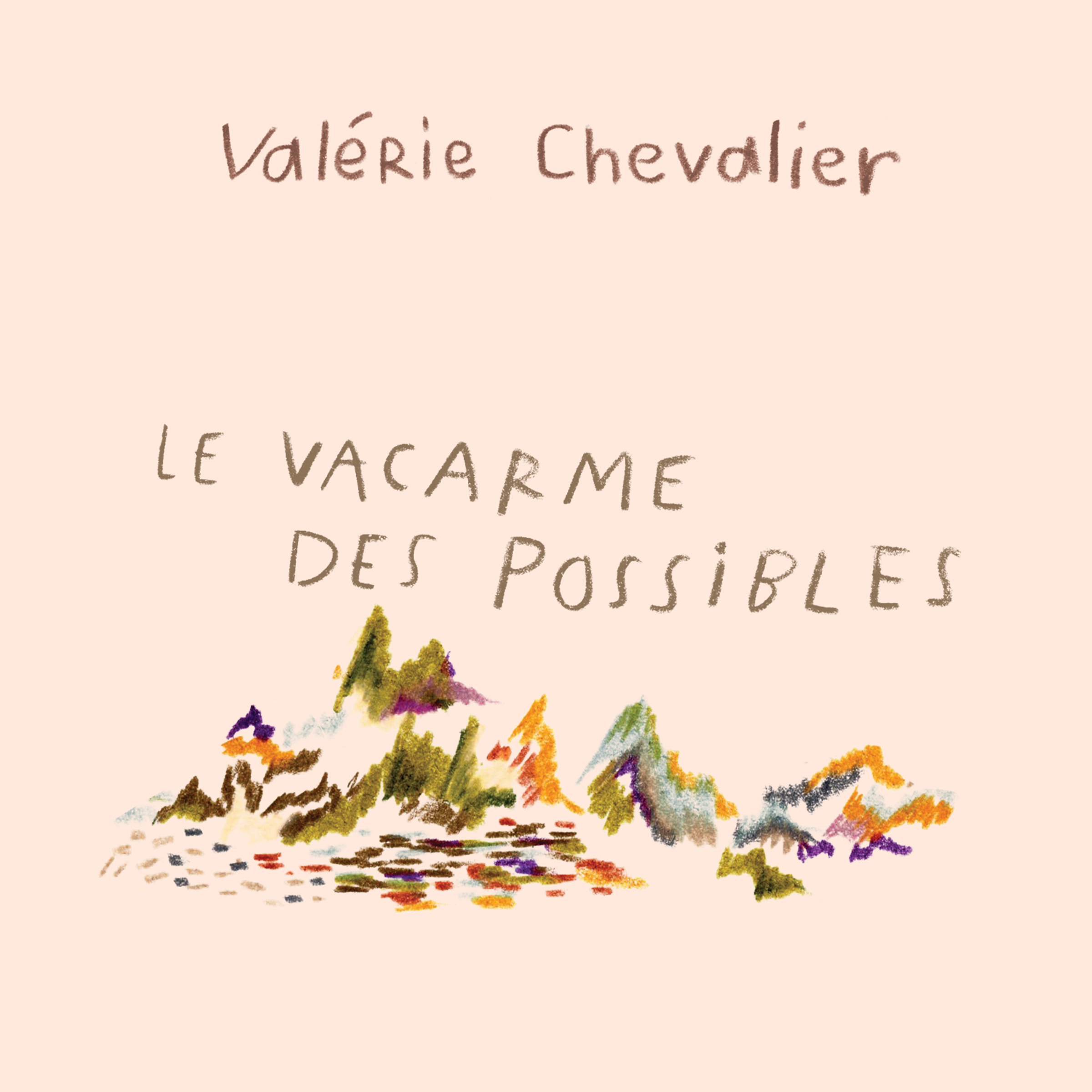 Couverture du livre audio Le vacarme des possibles De Valérie Chevalier 