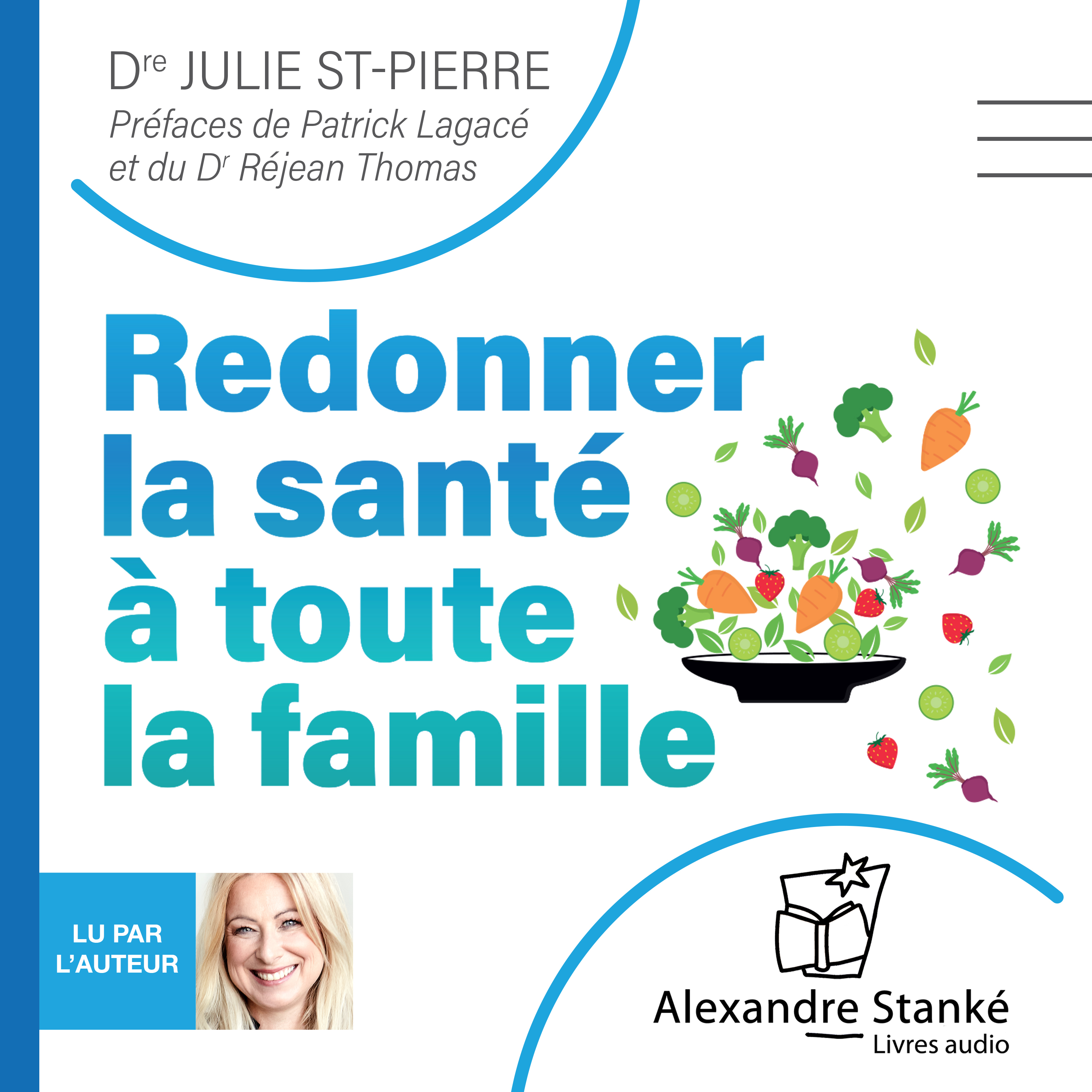 Couverture du livre audio Redonner la santé à toute la famille De Julie St-pierre 