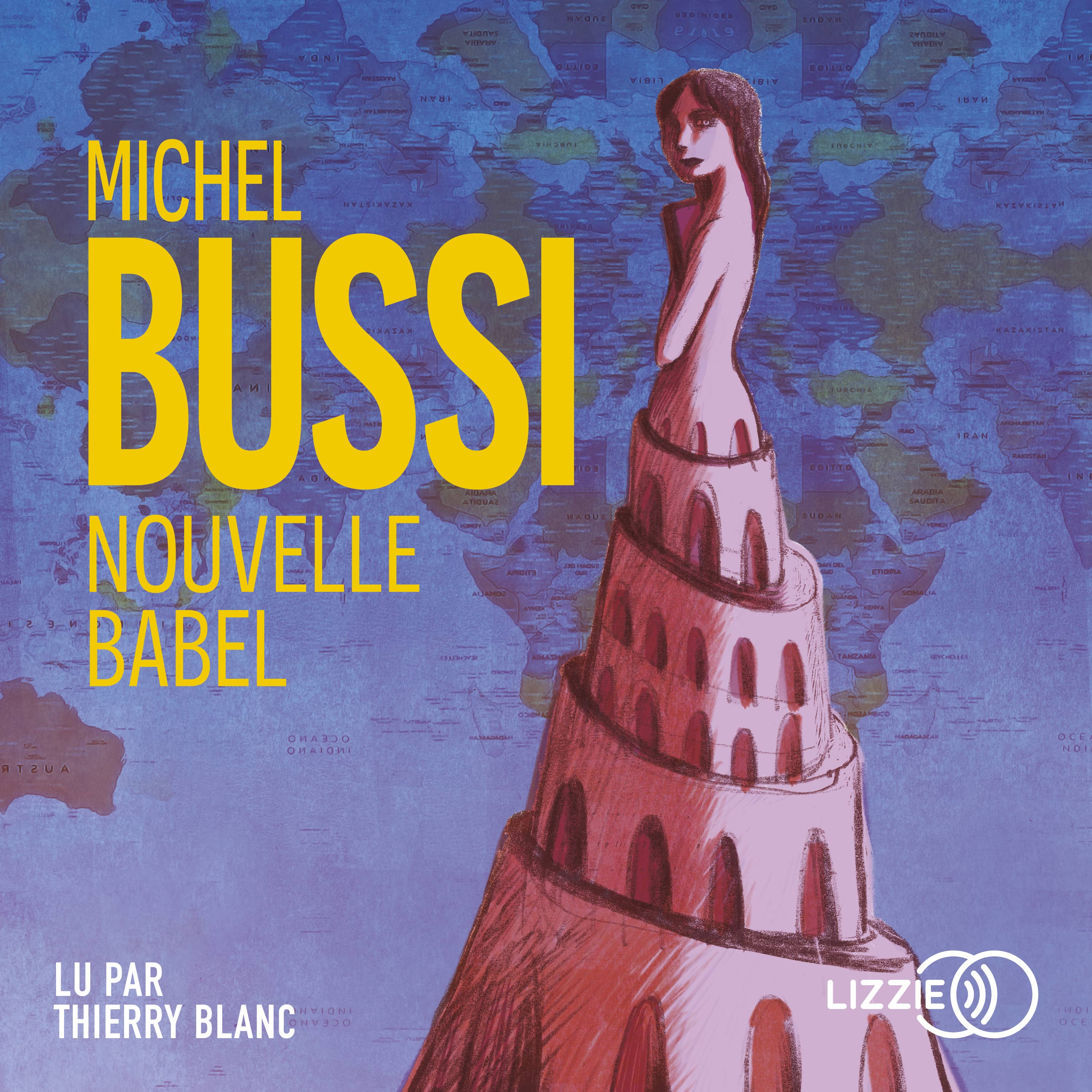Couverture du livre audio Nouvelle Babel De Michel Bussi 