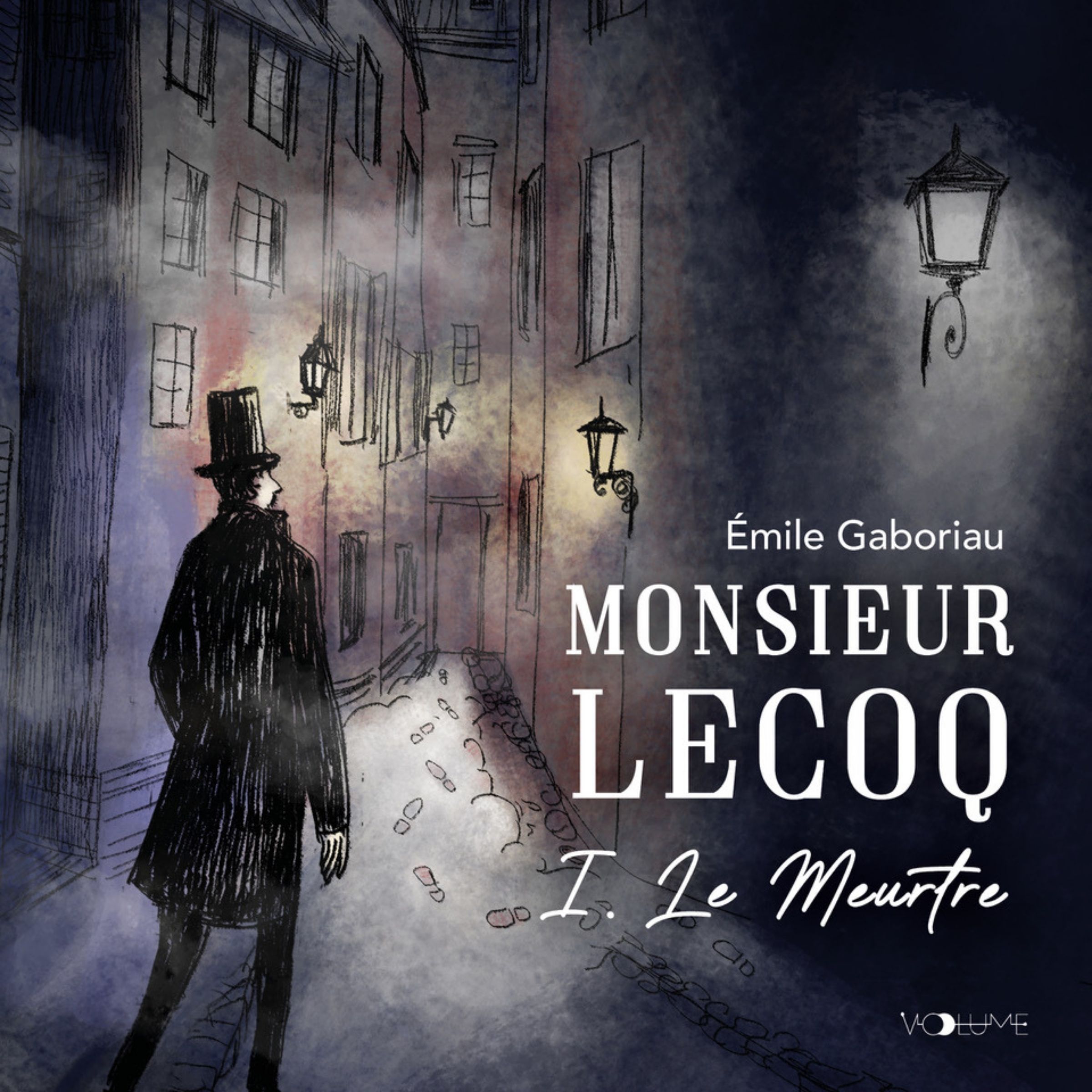Couverture du livre audio Monsieur Lecoq, Tome 1 De Emile Gaboriau 