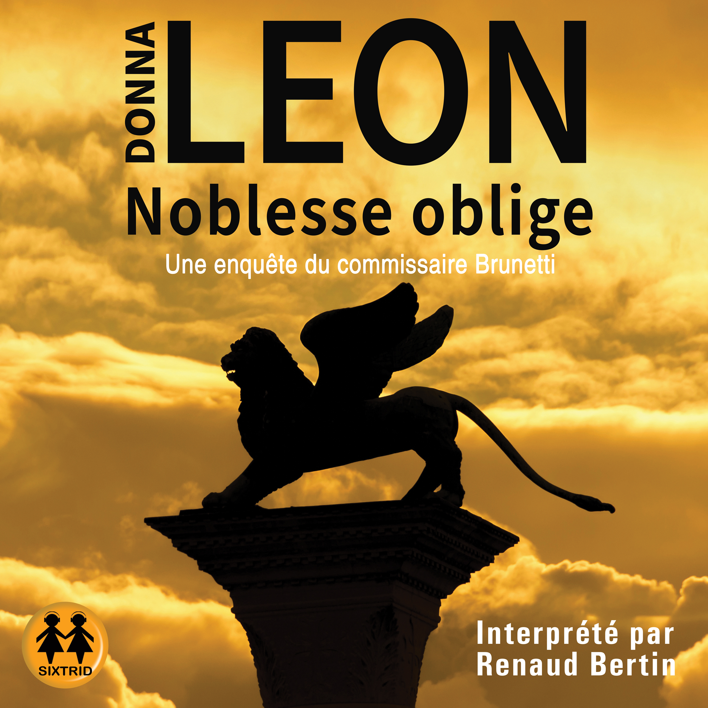 Couverture du livre audio Noblesse Oblige De Donna Leon 
