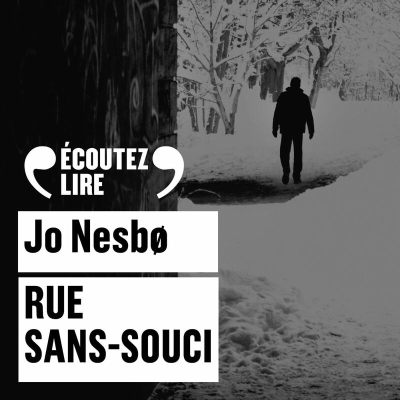 Couverture du livre audio Rue Sans-Souci De Jo Nesbø 