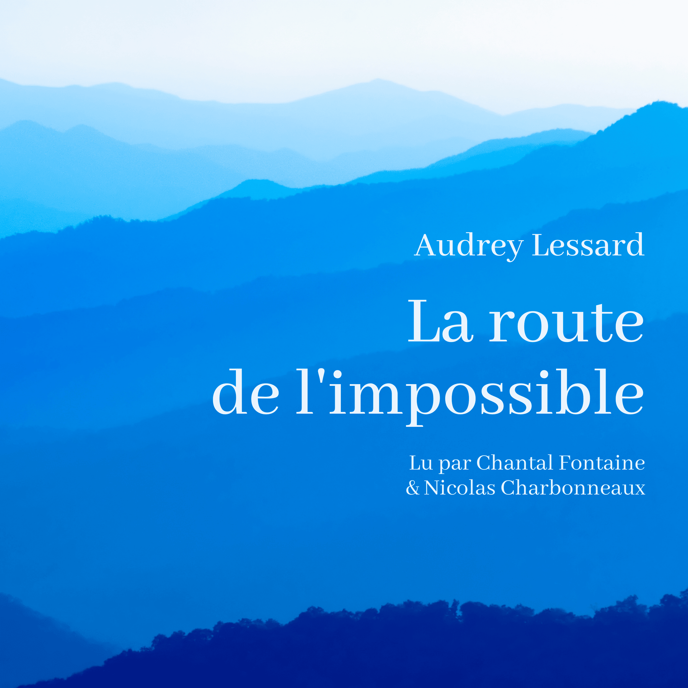 Couverture du livre audio La route de l'impossible De Audrey Lessard 