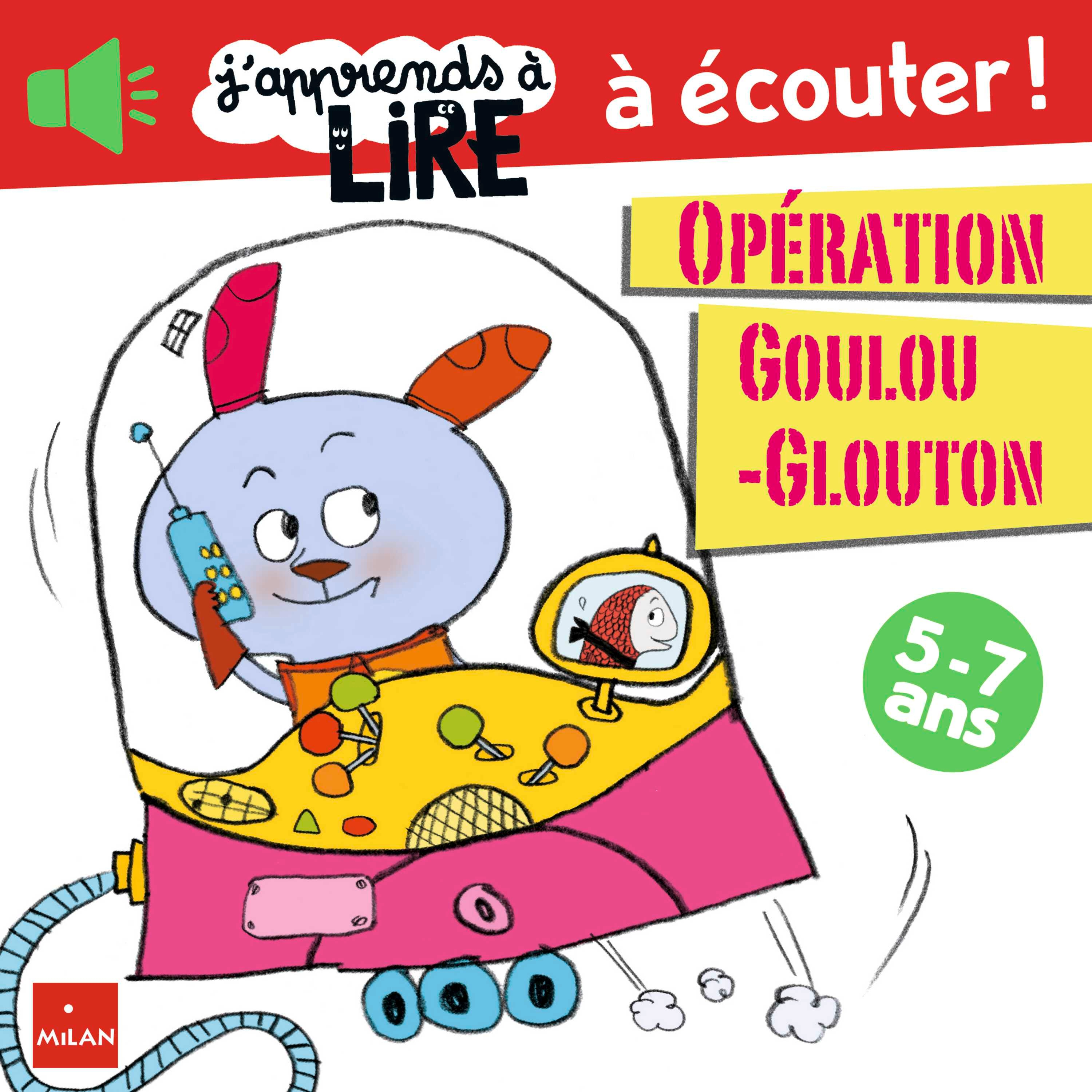 Couverture du livre audio Opération goulou-glouton De Blandine Aubin 