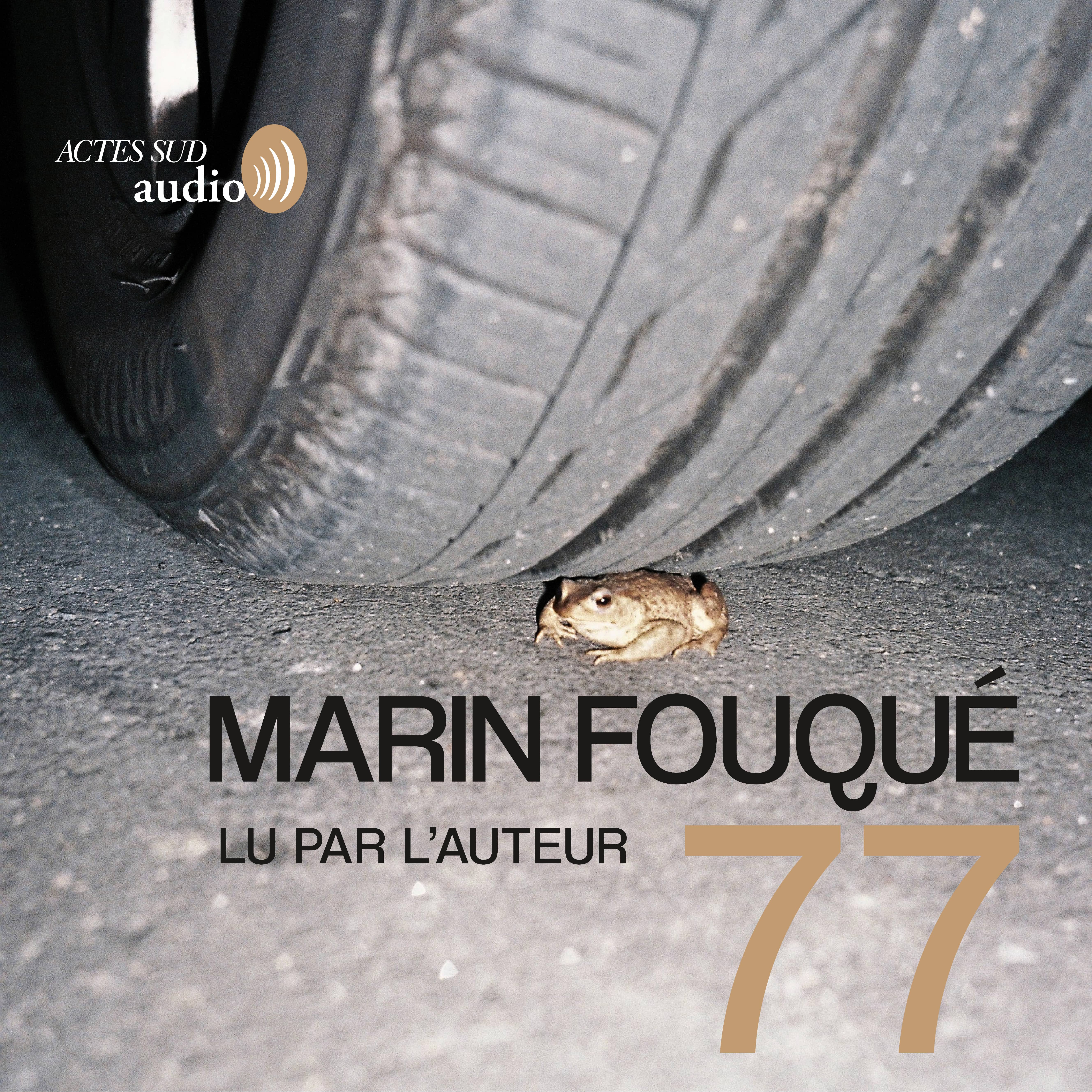 Couverture du livre audio 77 De Marin Fouqué 