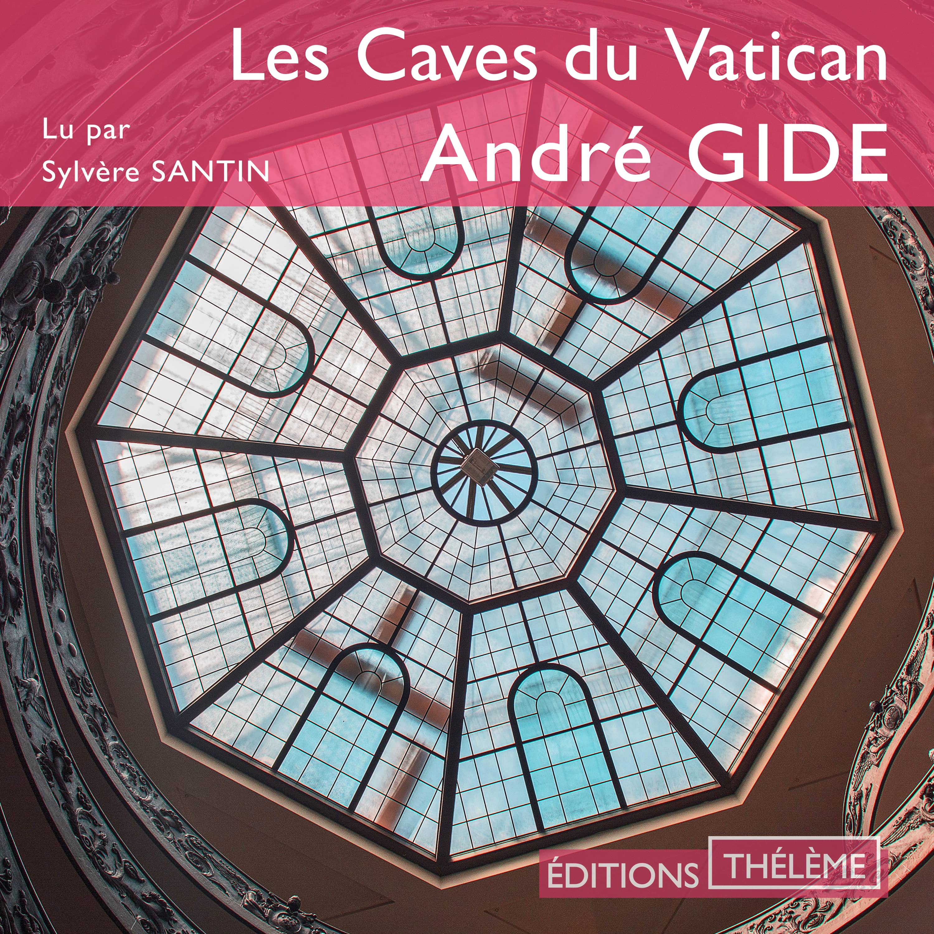 Couverture du livre audio Les Caves du Vatican De André Gide 