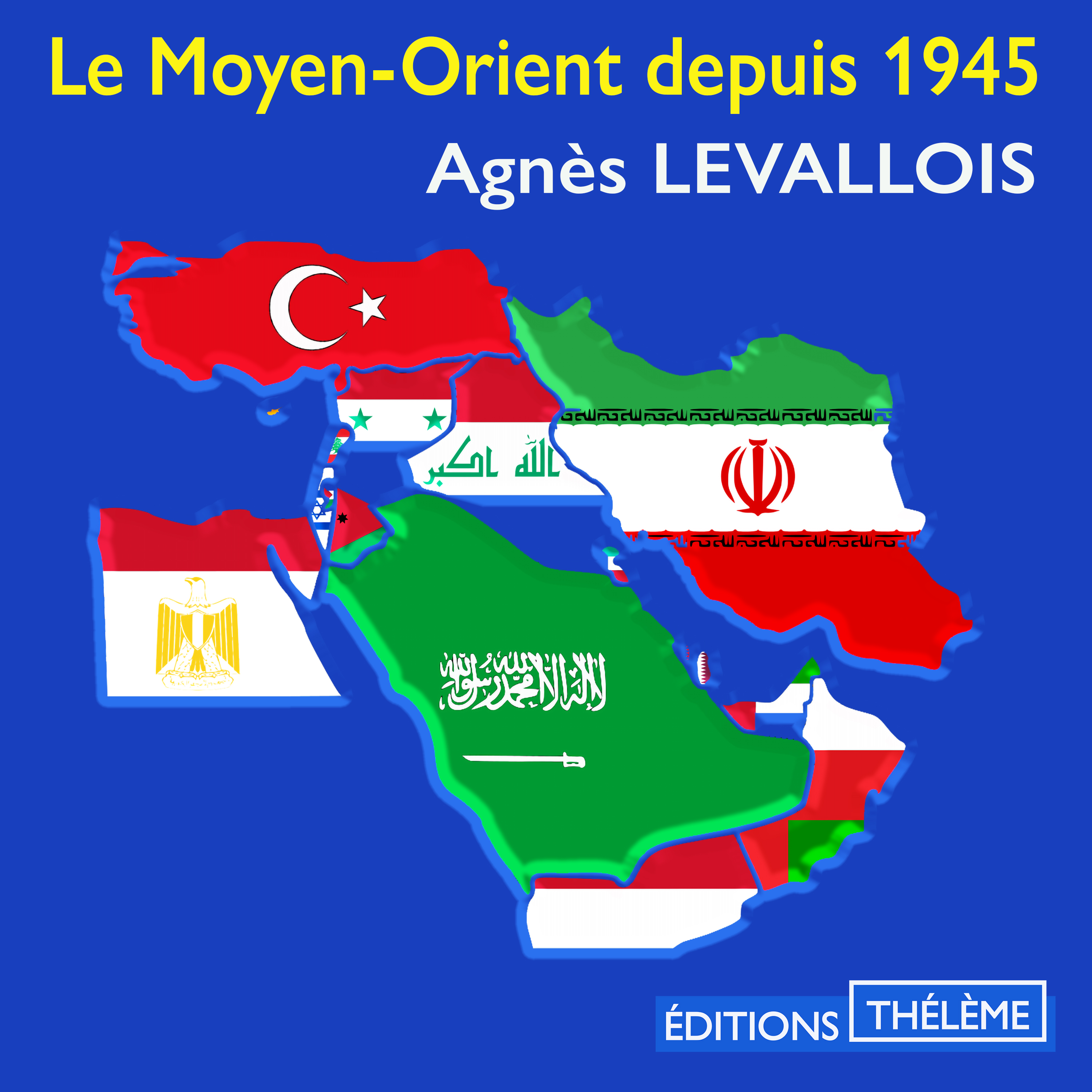 Couverture du livre audio Le Moyen-Orient depuis 1945 De Agnès Levallois 