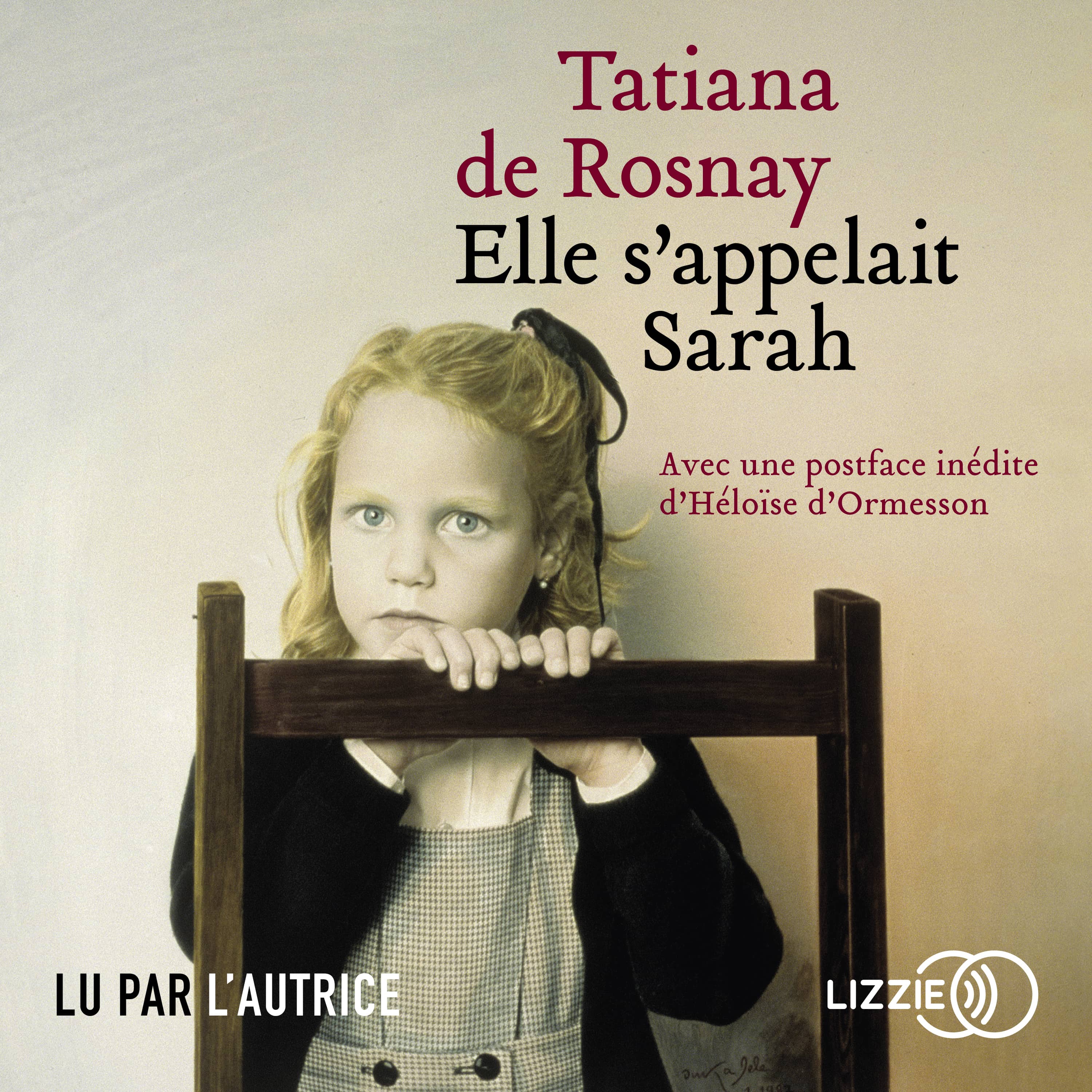 Couverture du livre audio Elle s'appelait Sarah De Tatiana de Rosnay 