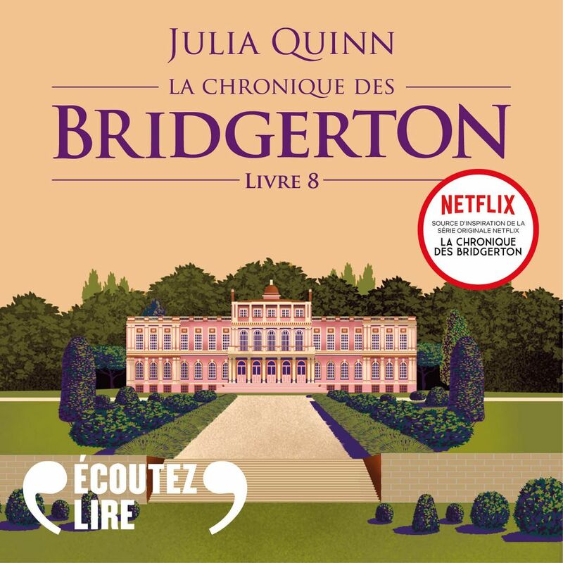 Couverture du livre audio La chronique des Bridgerton (Tome 8) - Gregory De Julia Quinn 