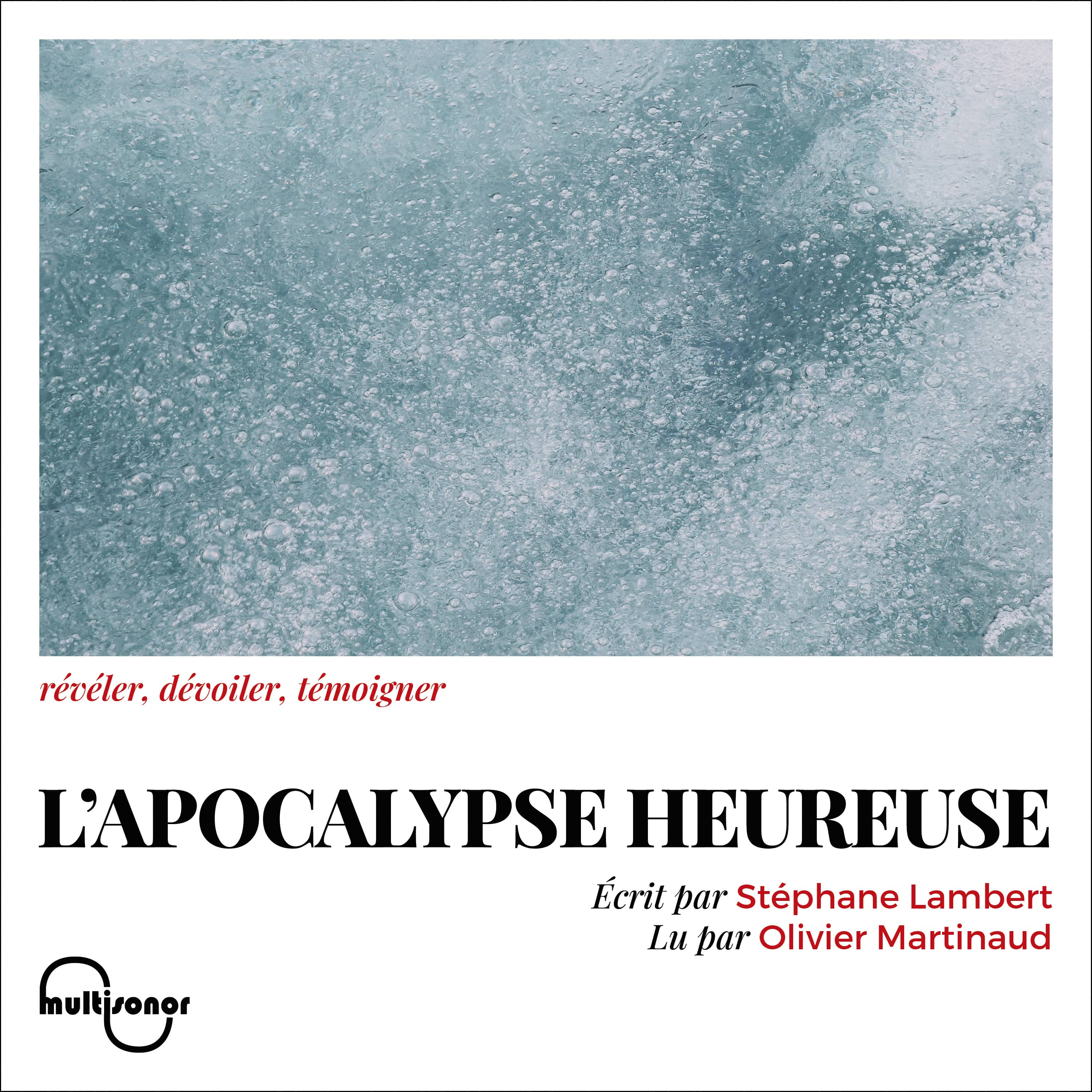 Couverture du livre audio L'Apocalypse heureuse De Stéphane Lambert 