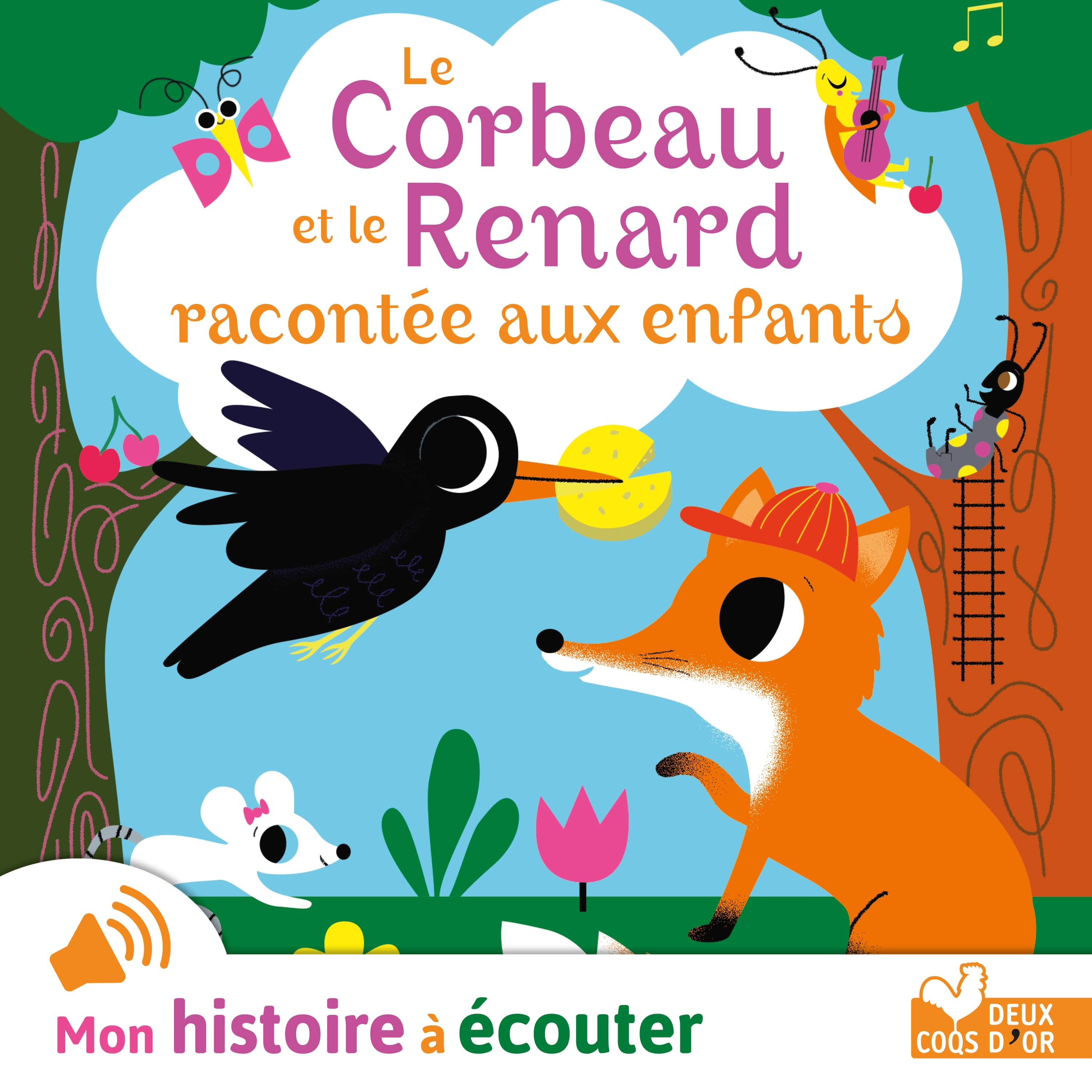 Couverture du livre audio Le corbeau et le renard racontée aux enfants De Aurélie Desfour 